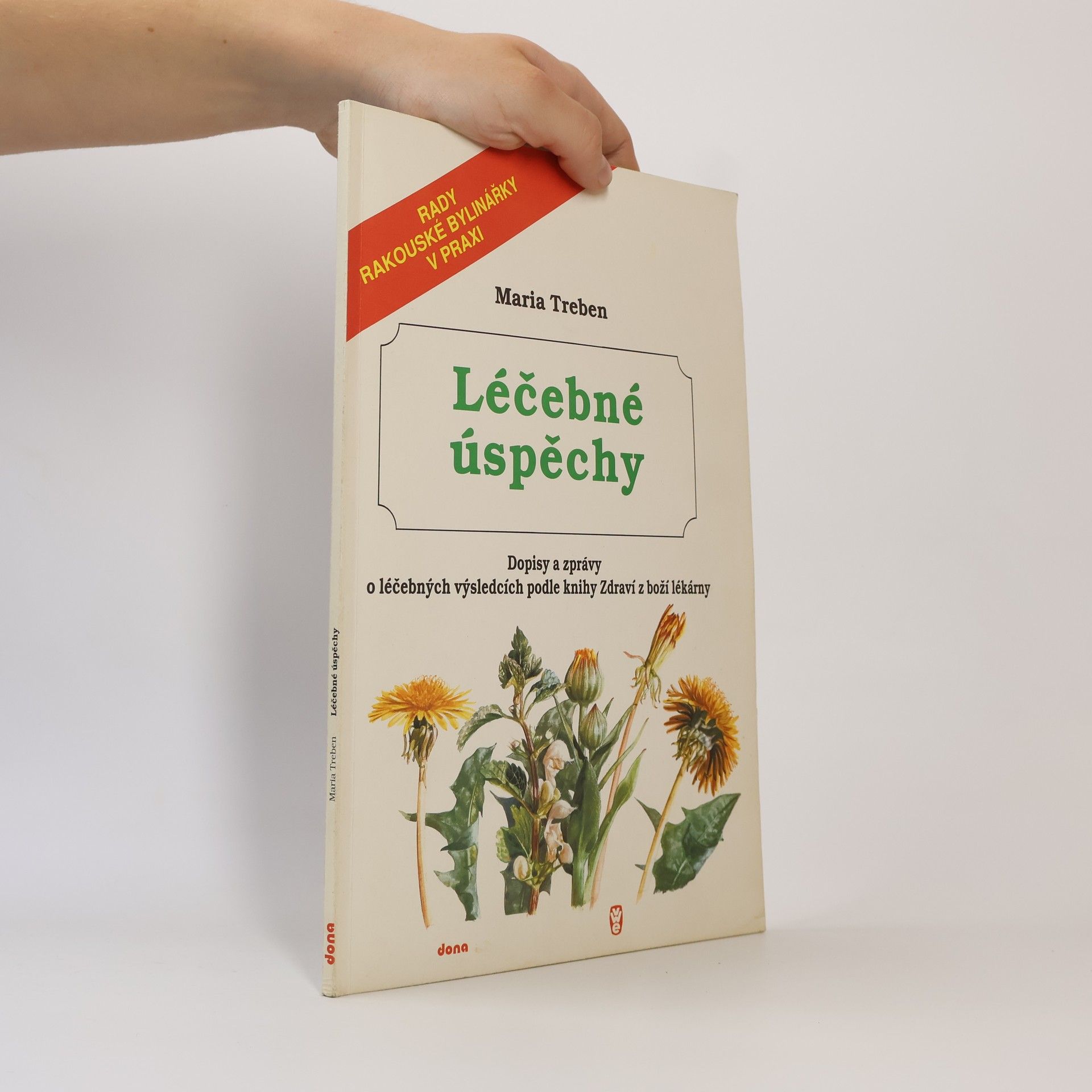 Maria Treben Léčebné úspěchy