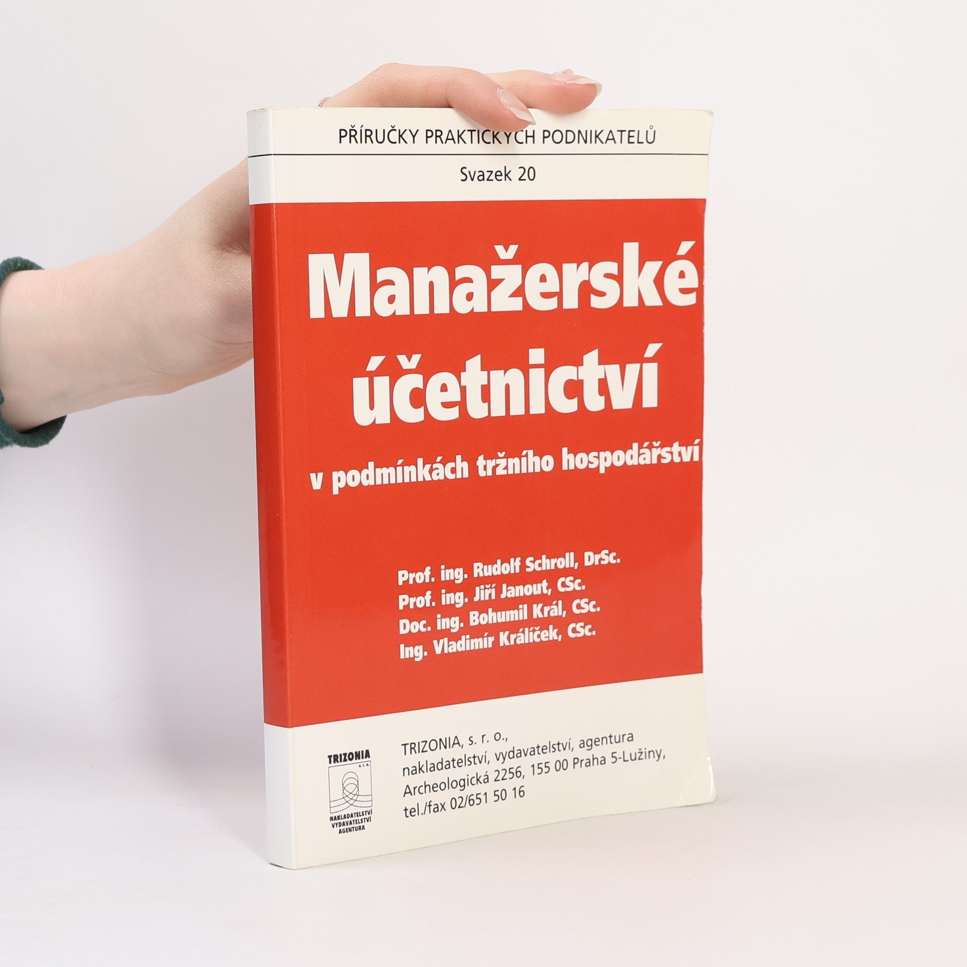 Rudolf Schroll Manažerské účetnictví v podmínkách tržního hospodářství