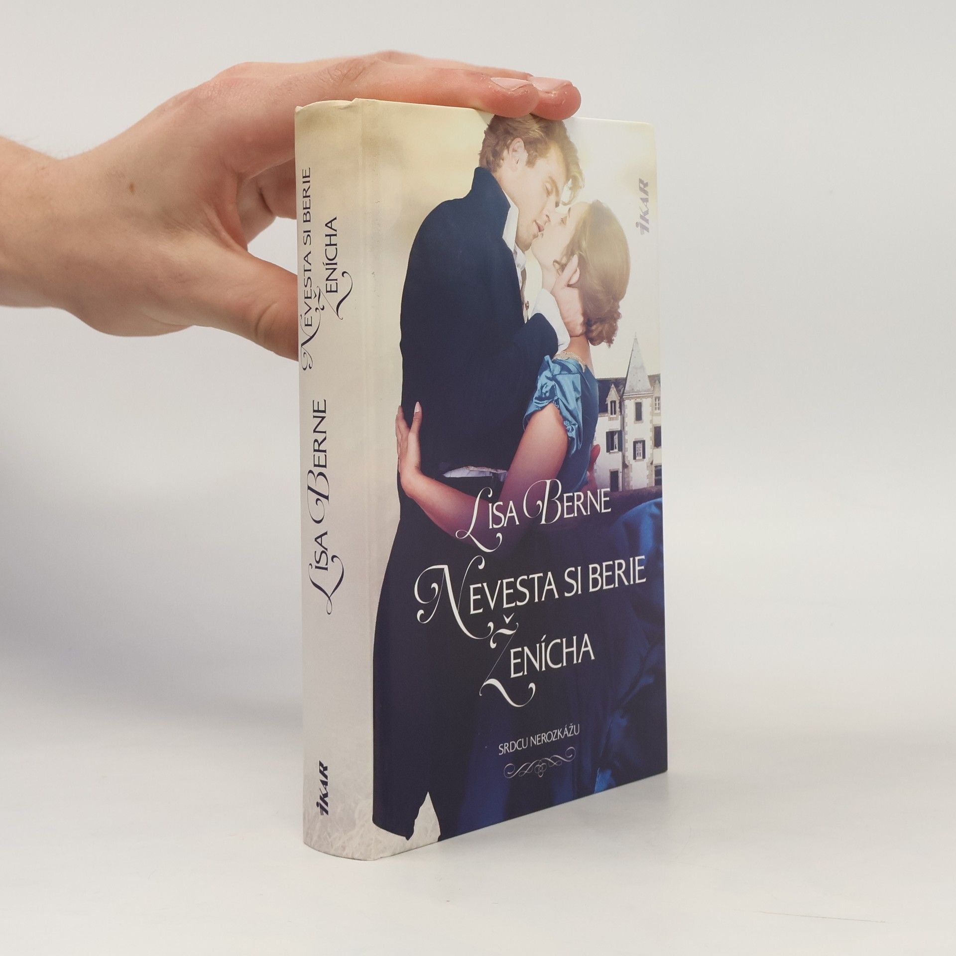 Lisa Berne Nevesta si berie ženícha