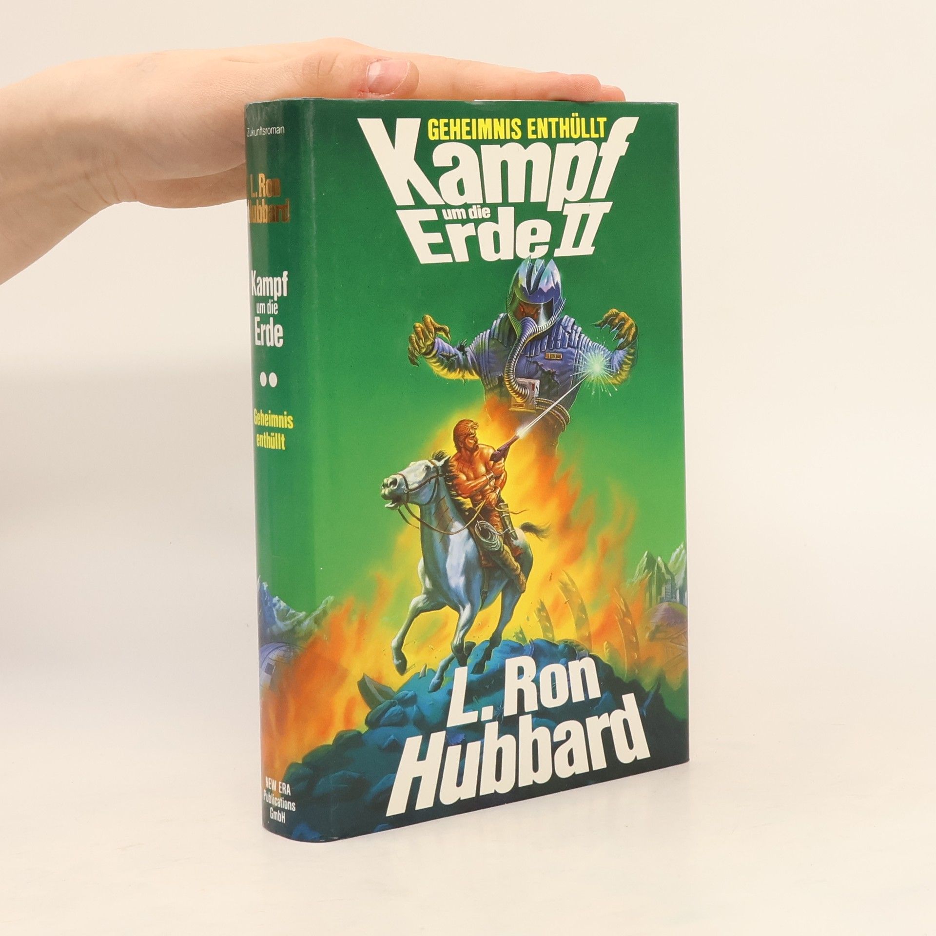 Lafayette Ronald Hubbard Kampf um die Erde: die Saga aus dem Jahr 3000. II, Geheimnis enthüllt