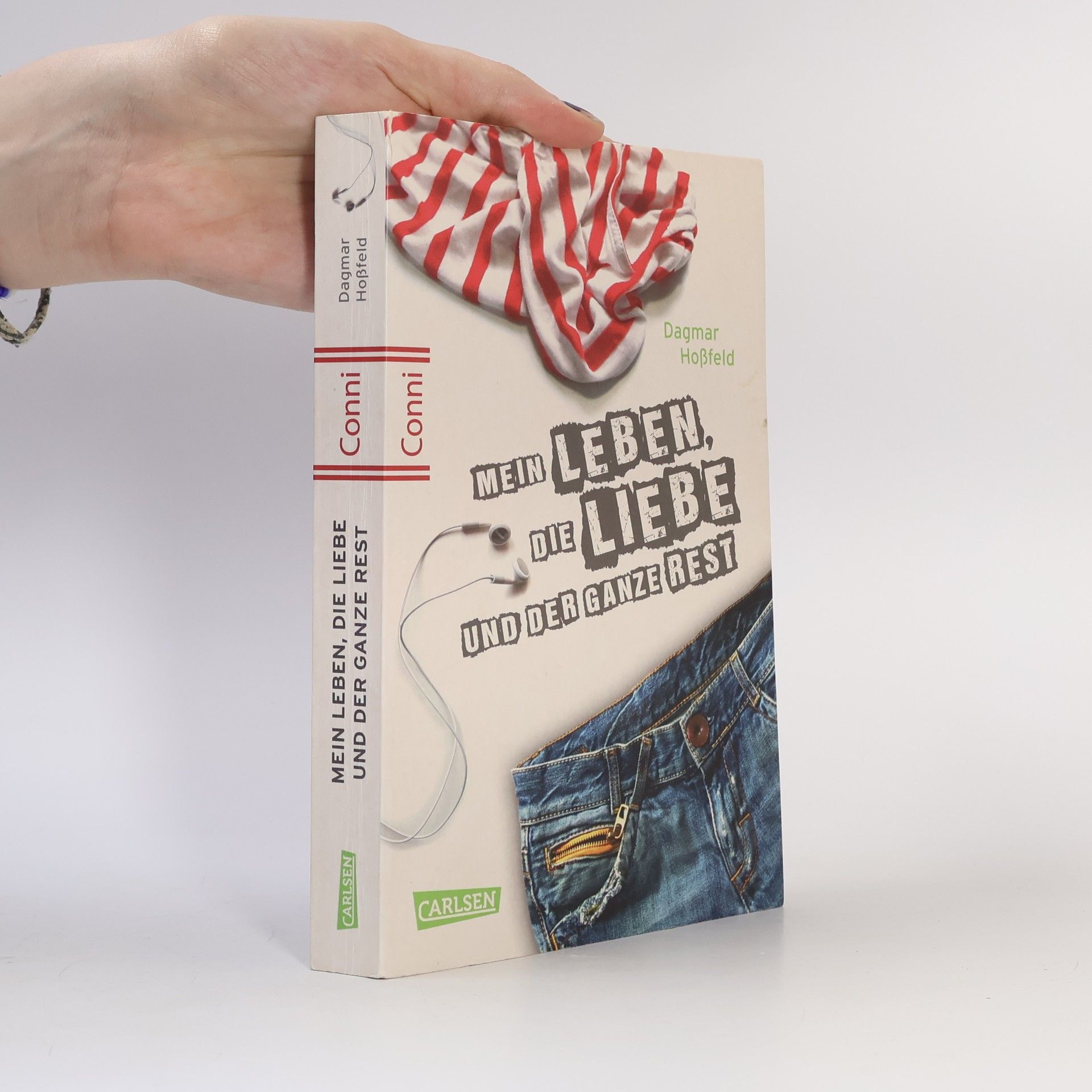 Dagmar Hoßfeld Mein Leben, die Liebe und der ganze Rest