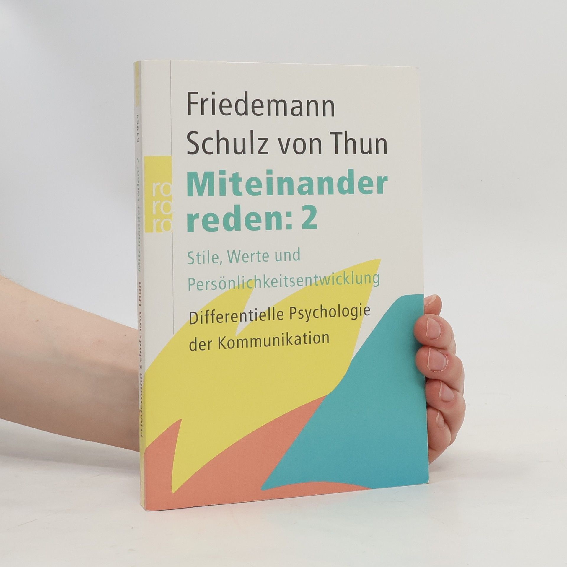 Friedemann Schulz von Thun Miteinander reden
