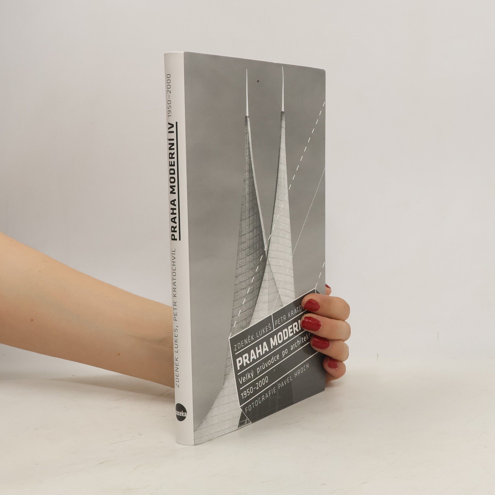 Petr Kratochvíl Praha moderní IV. 1950-2000