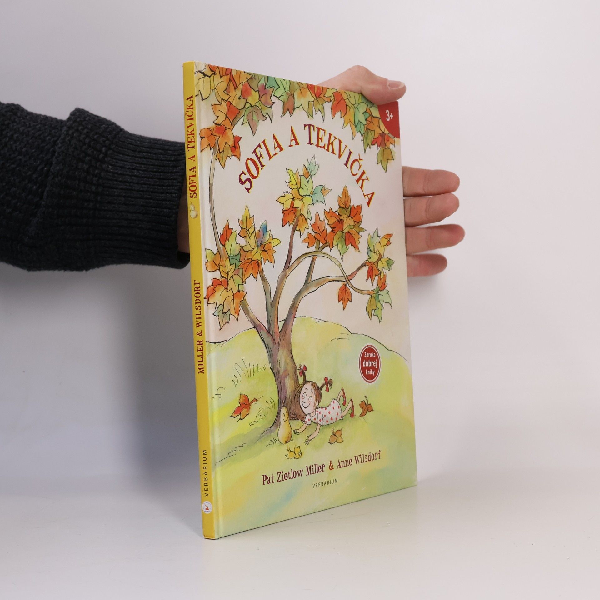 Pat Zietlow Miller Sofia a Tekvička