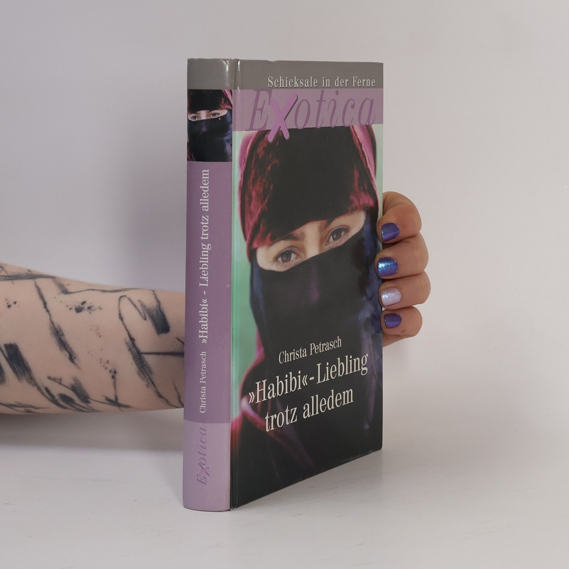 Christa Petrasch Habibi. Liebling trotz alledem