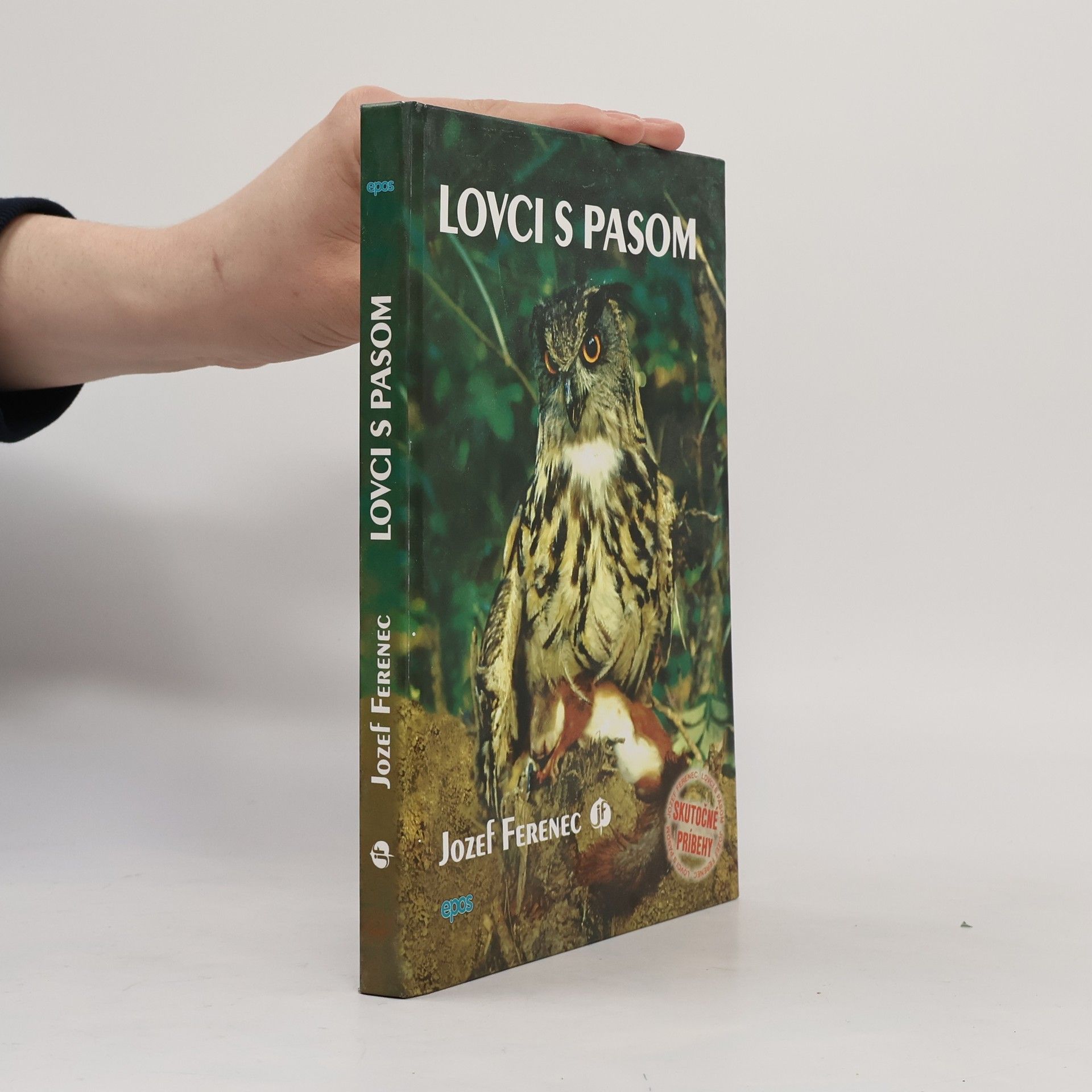 Jozef Ferenc Lovci s pasom