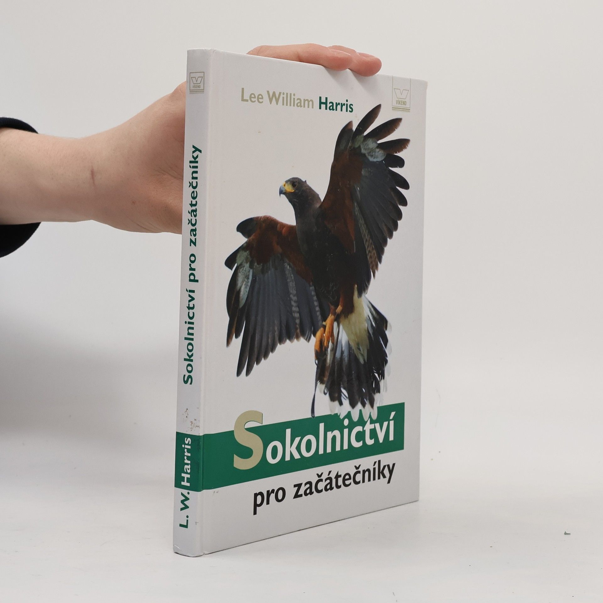 Lee William Harris Sokolnictví pro začátečníky