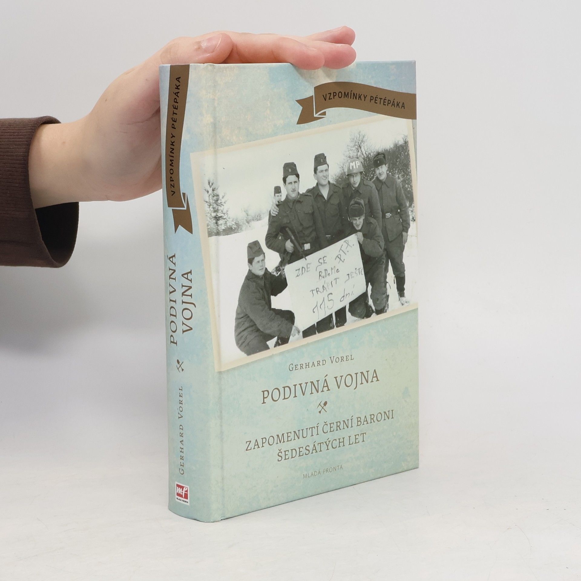 Gerhard Vorel Podivná vojna