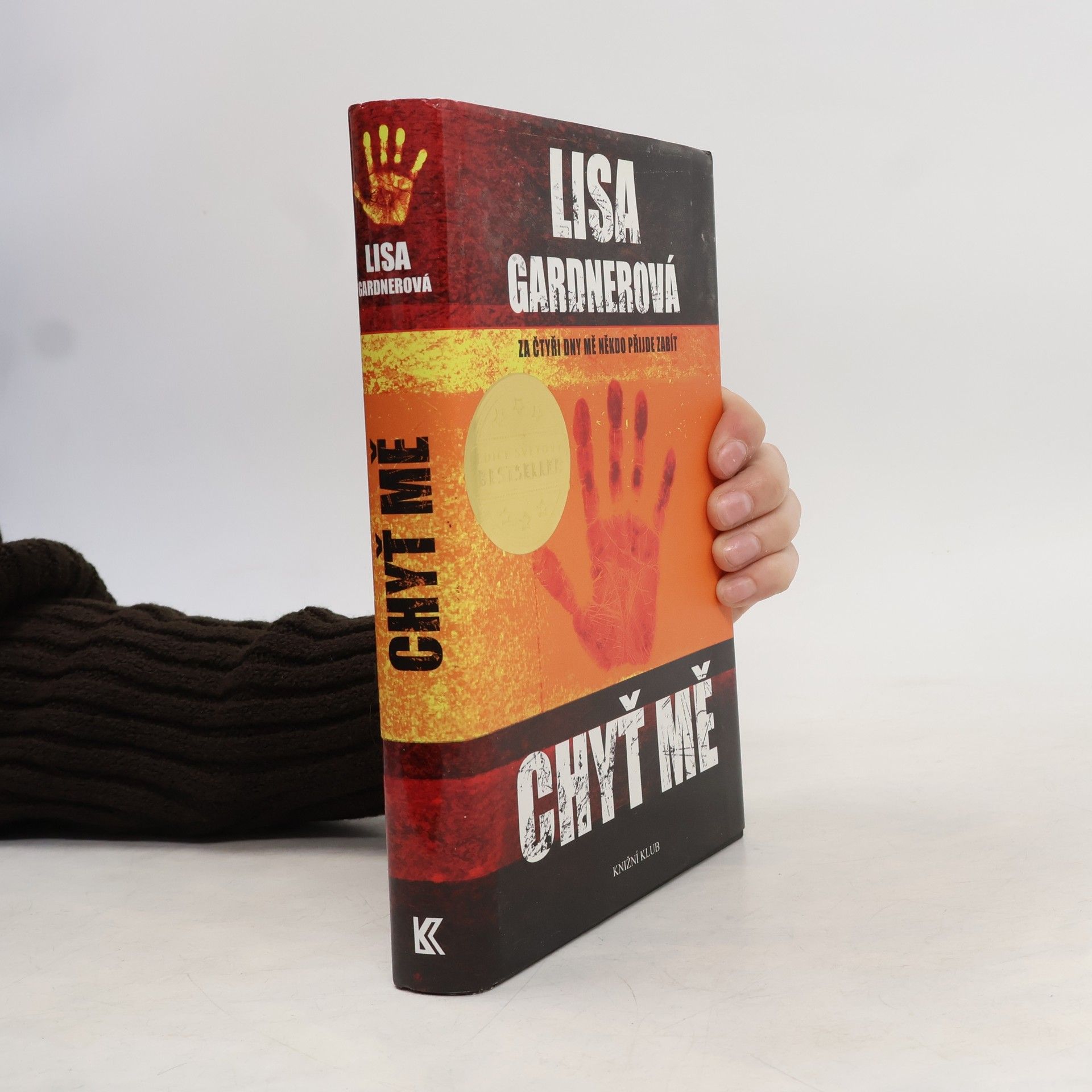 Lisa Gardner Chyť mě