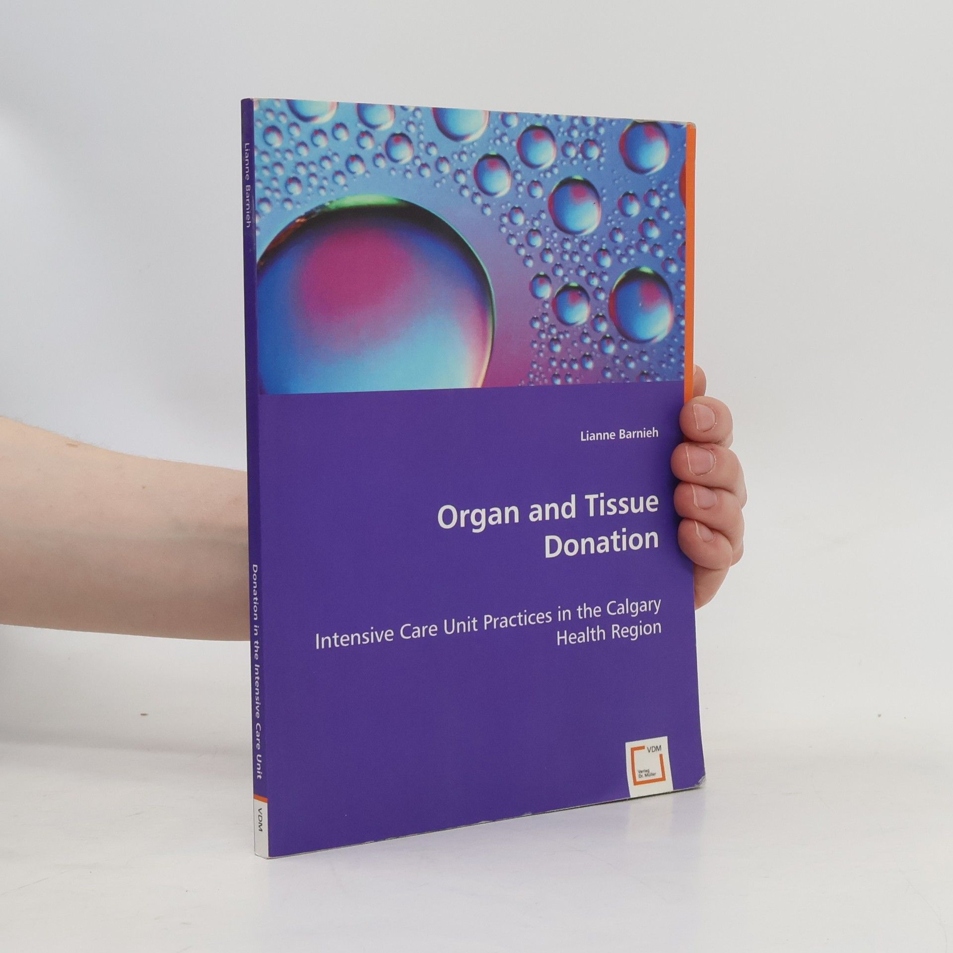 Lianne Barnieh Organ and Tissue Donation