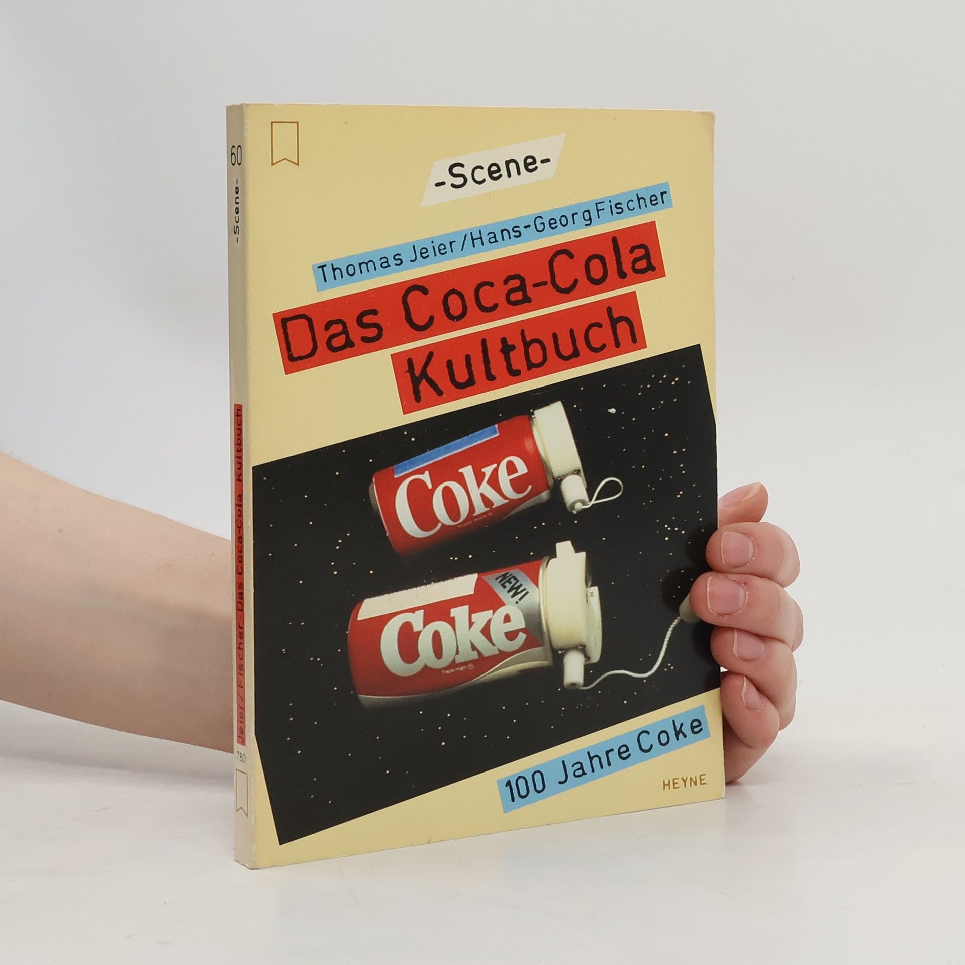 Thomas Jeier Das Coca-Cola-Kultbuch