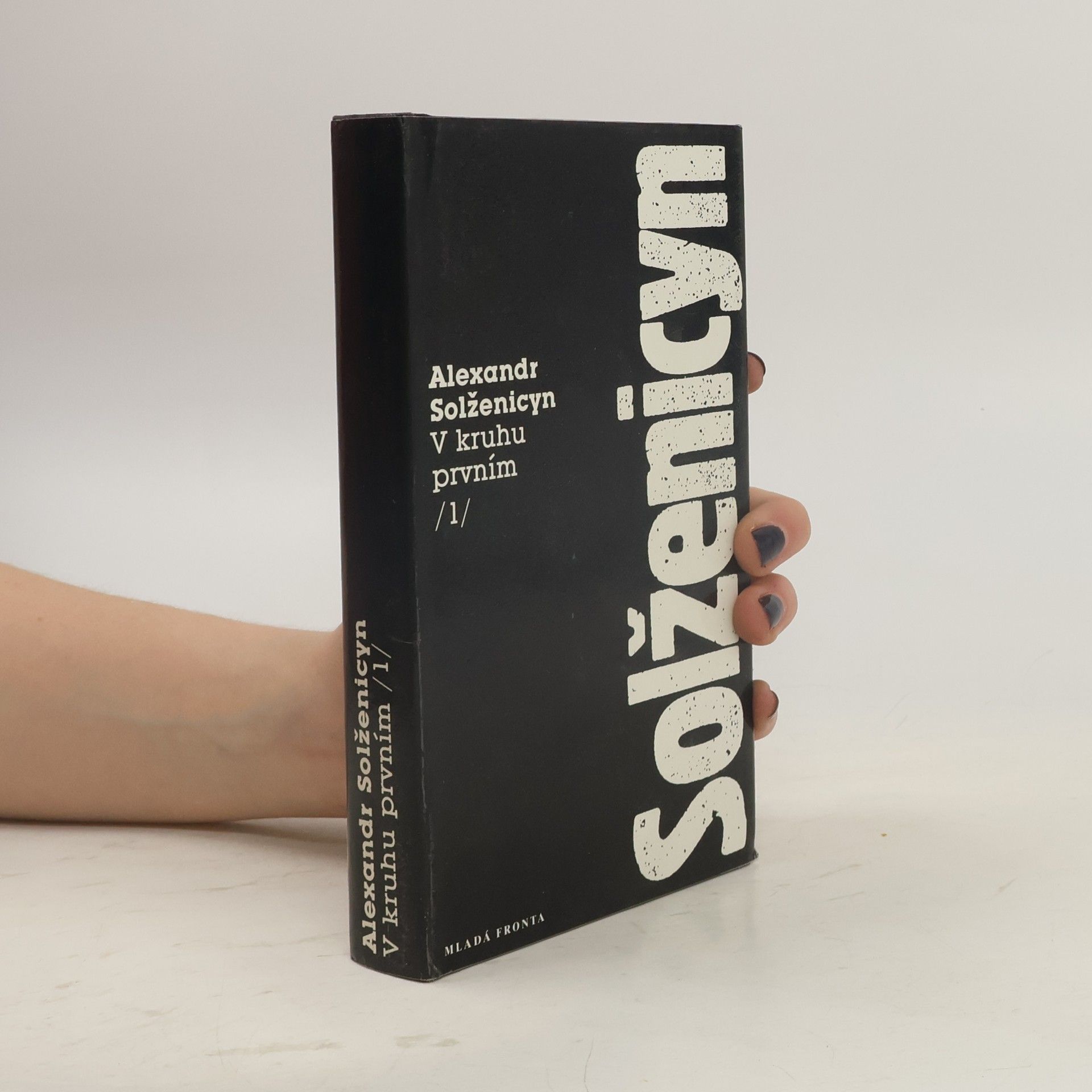 Alexandr Isajevič Solženicyn V kruhu prvním 1