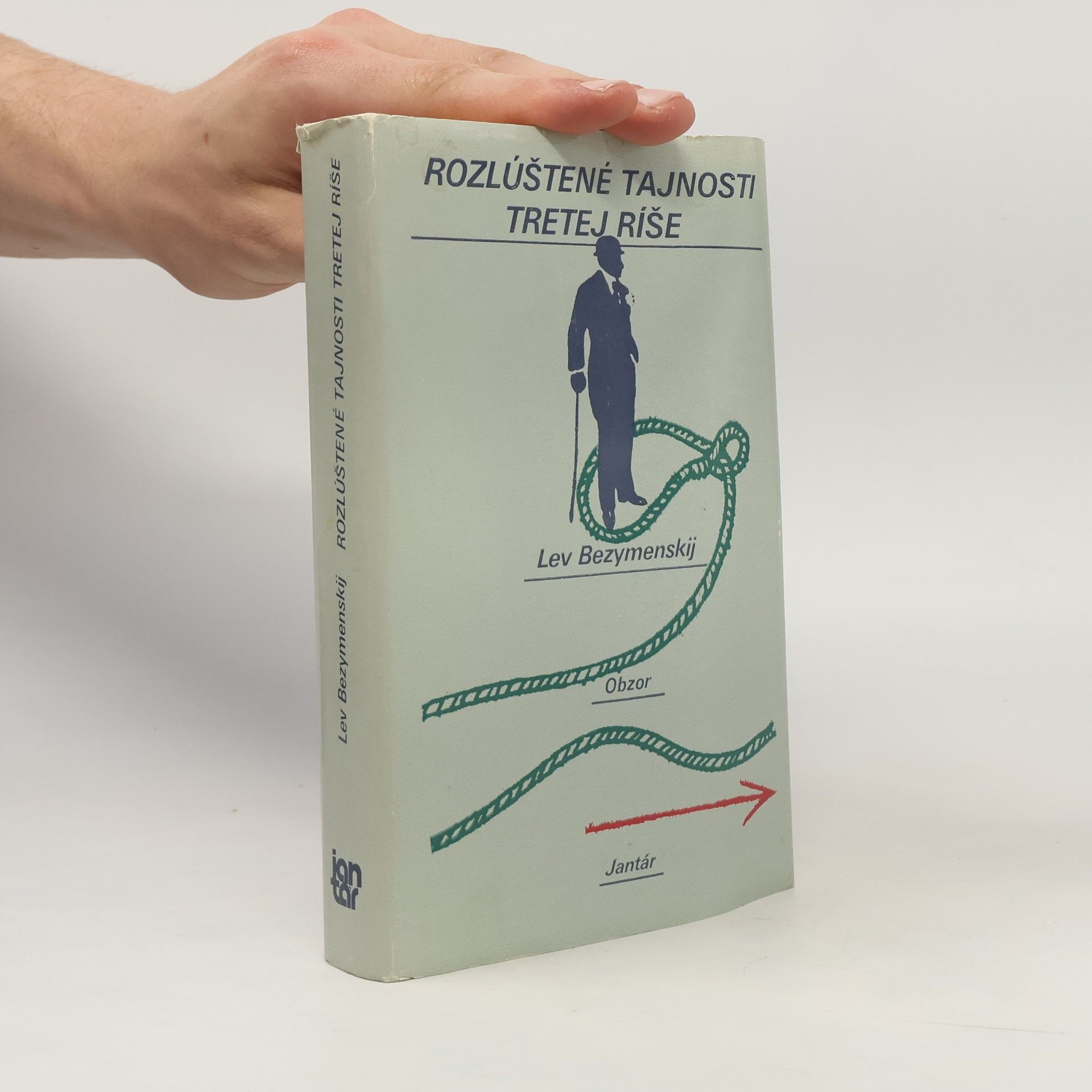 Lev Bezymensky Rozlúštěné tajnosti tretej ríše