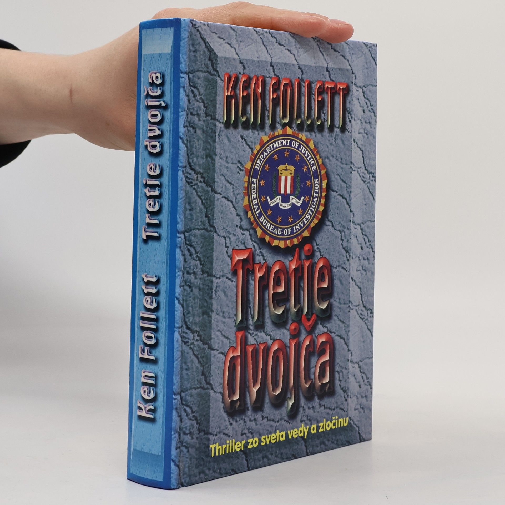 Ken Follett Tretie dvojča