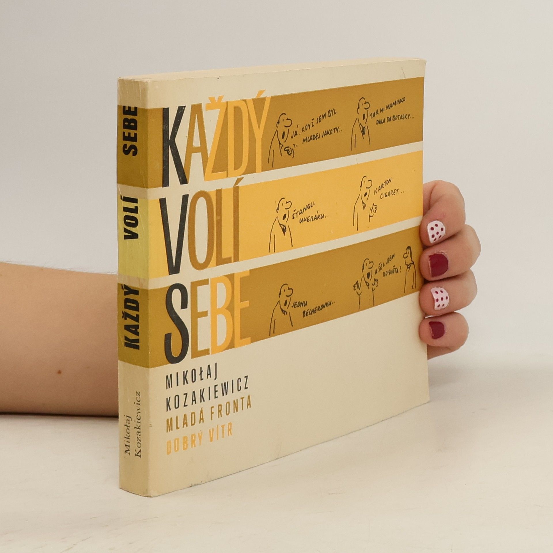 Mikołaj Kozakiewicz Každý volí sebe