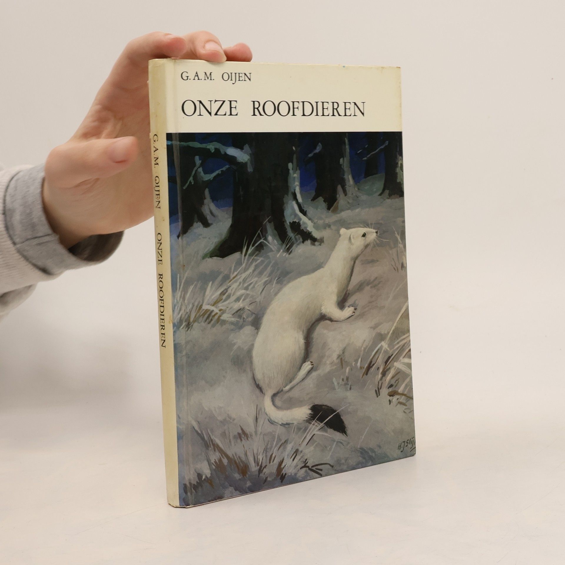 G. A. M. Oijen Onze roofdieren