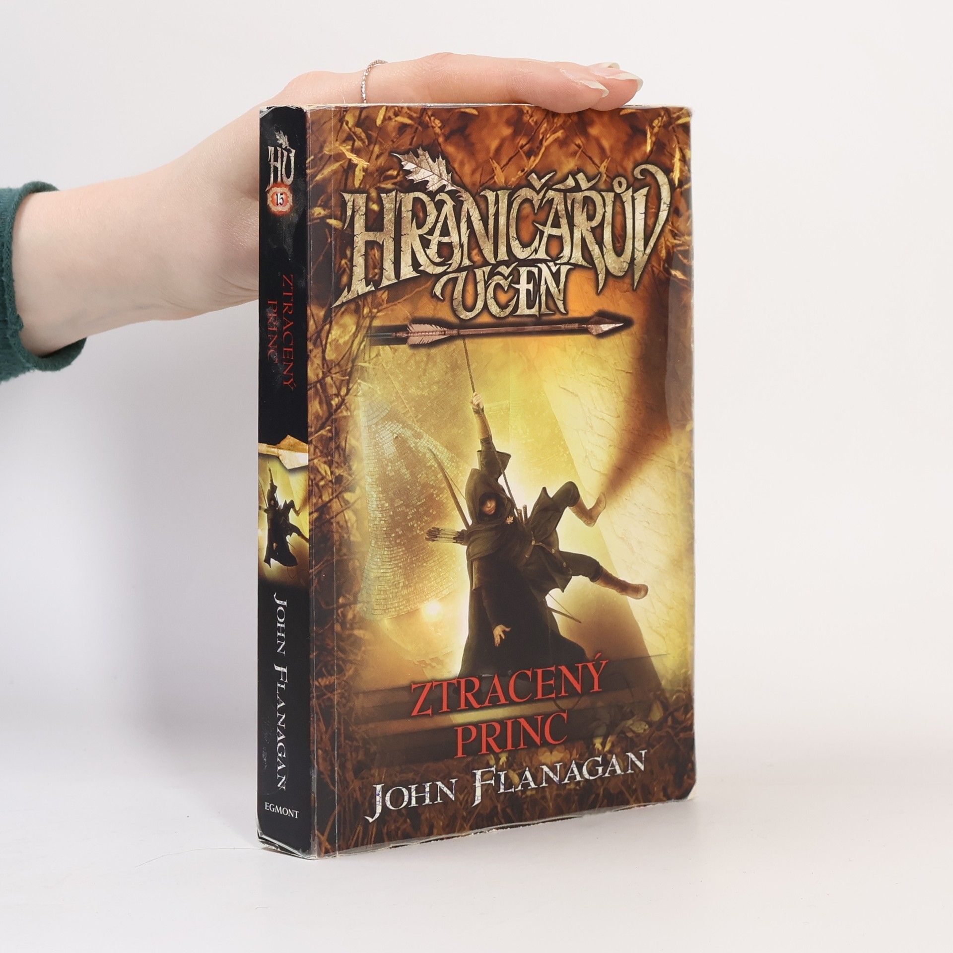 John Flanagan Hraničářův učeň. Ztracený princ