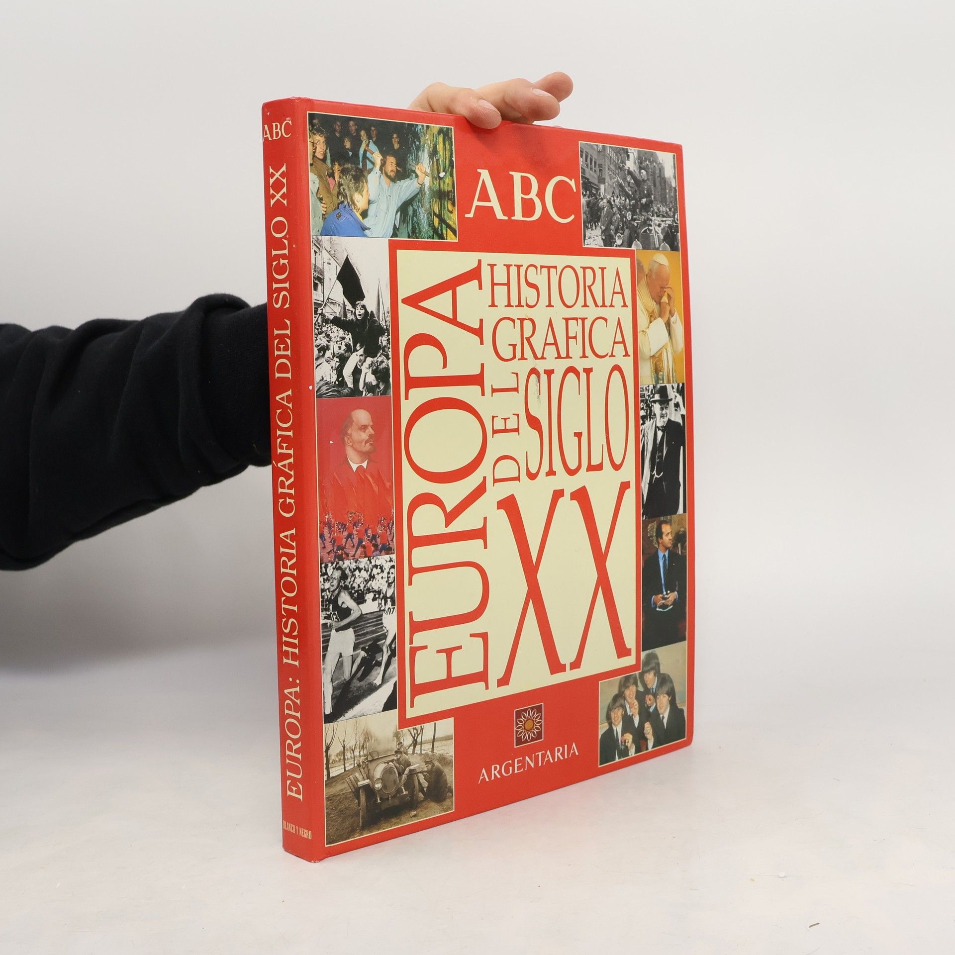 Various authors Europa. Historia gráfica del siglo XX