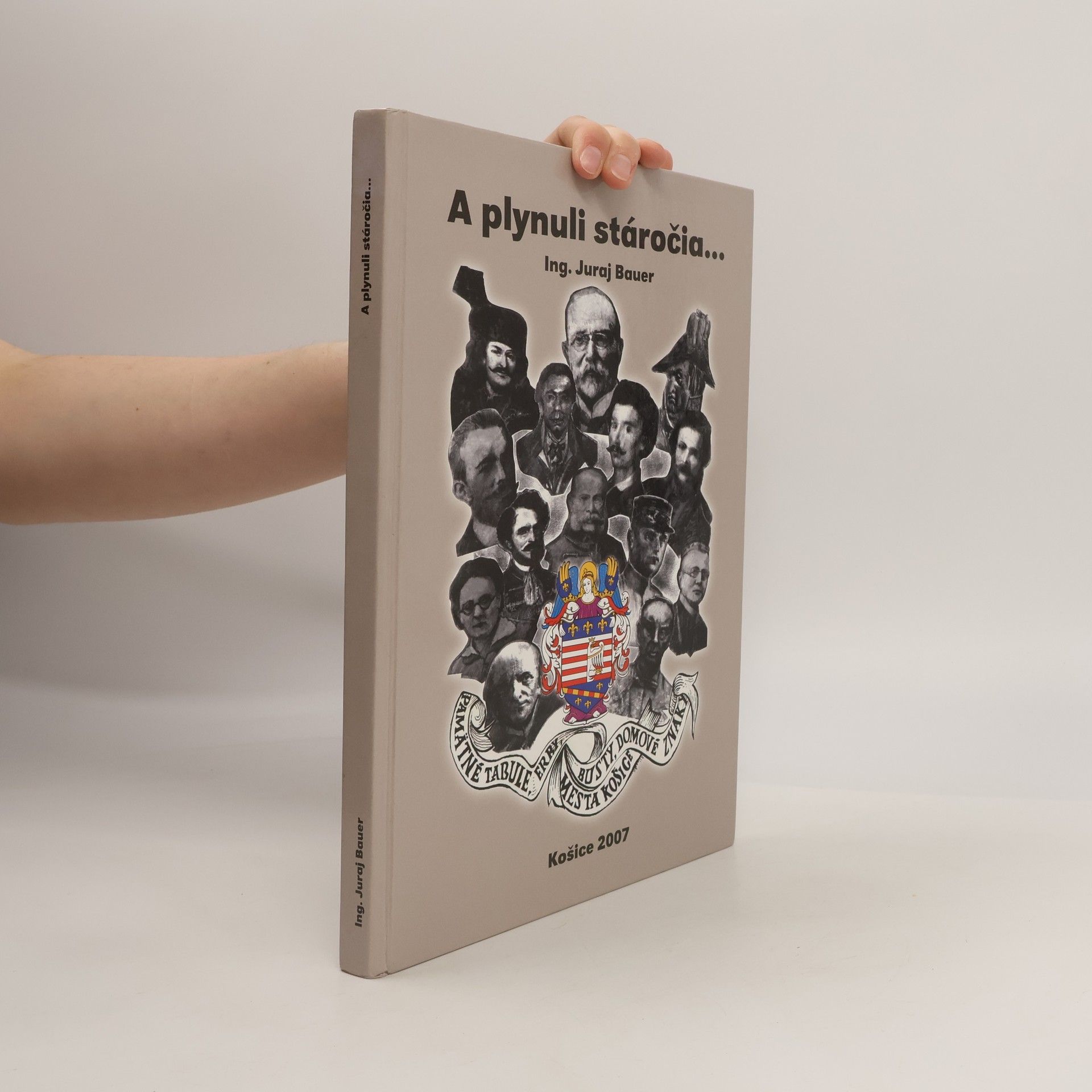 Juraj Bauer A plynuli stáročia...