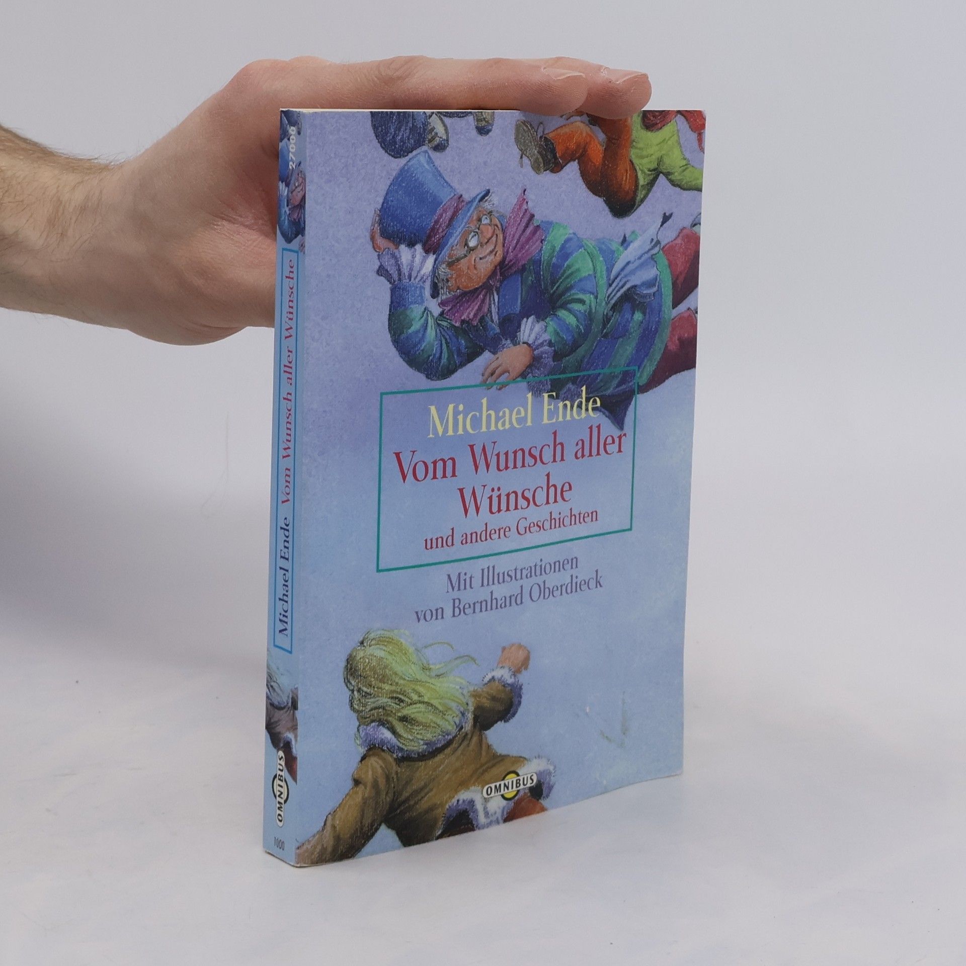 Michael Ende Vom Wunsch aller Wünsche und andere Geschichten