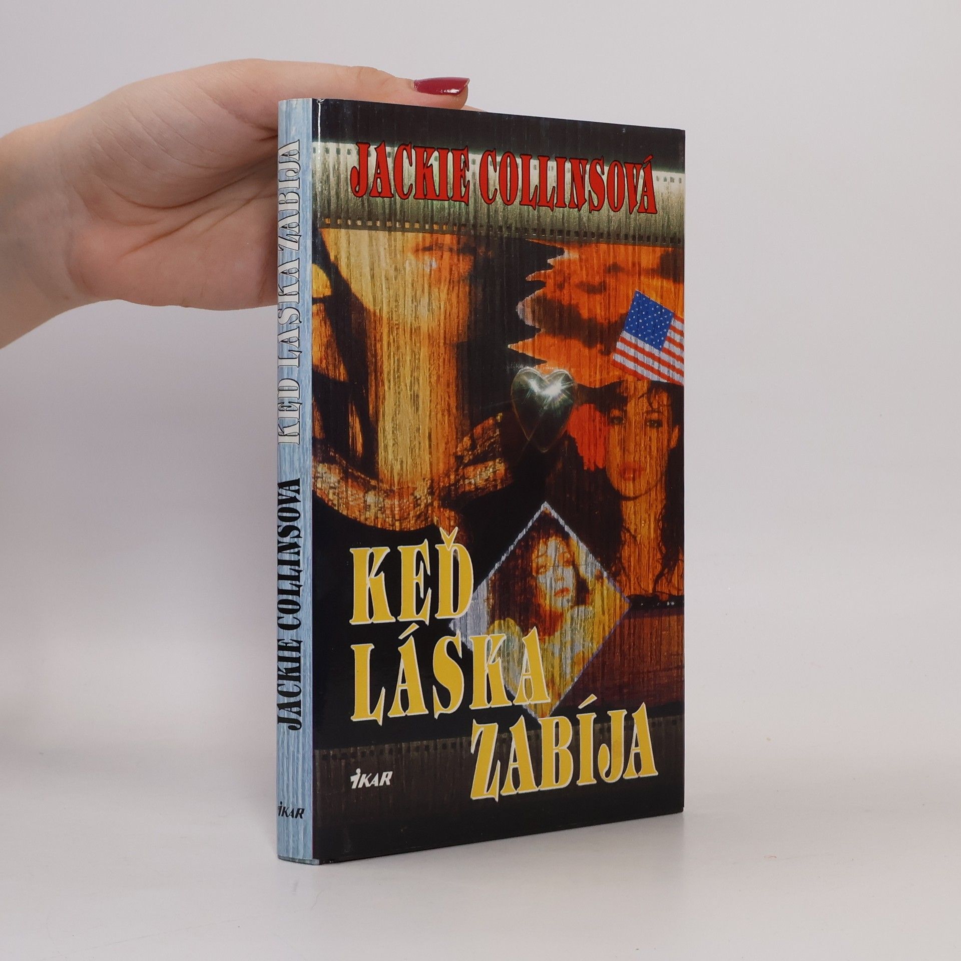 Jackie Collins Keď láska zabíja