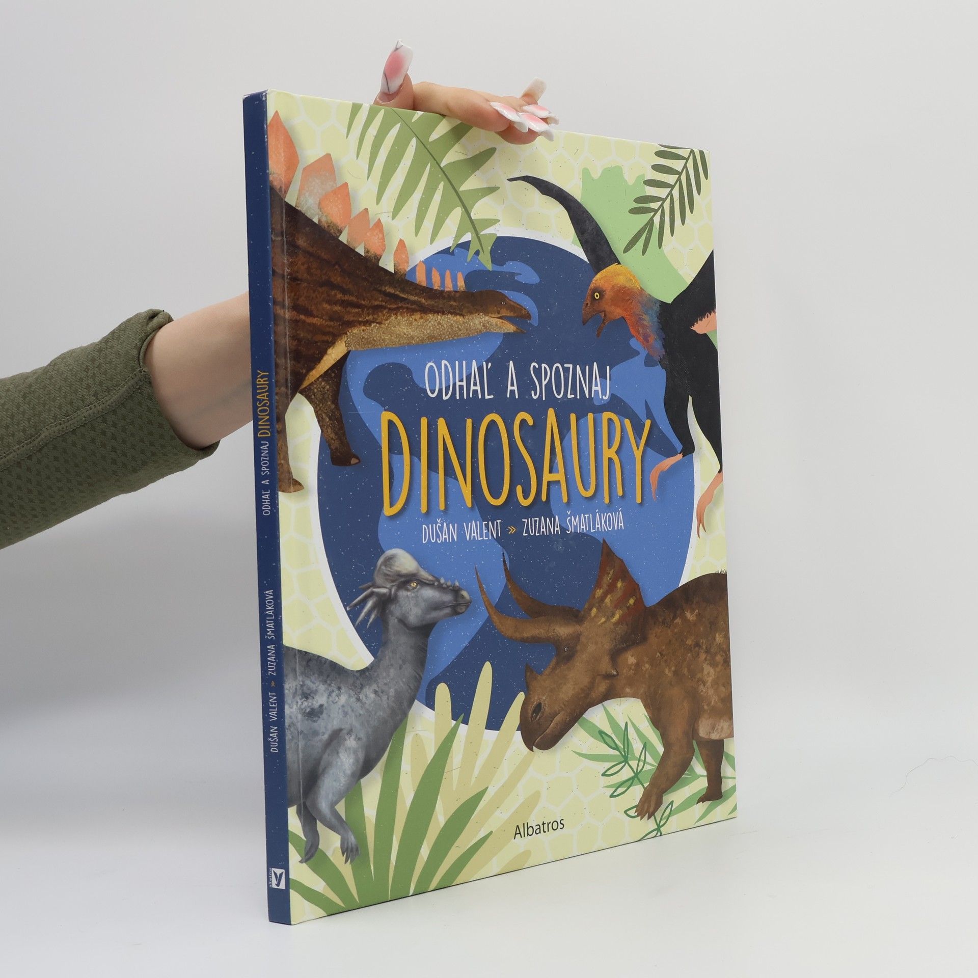Dušan Valent Odhaľ a spoznaj dinosaury
