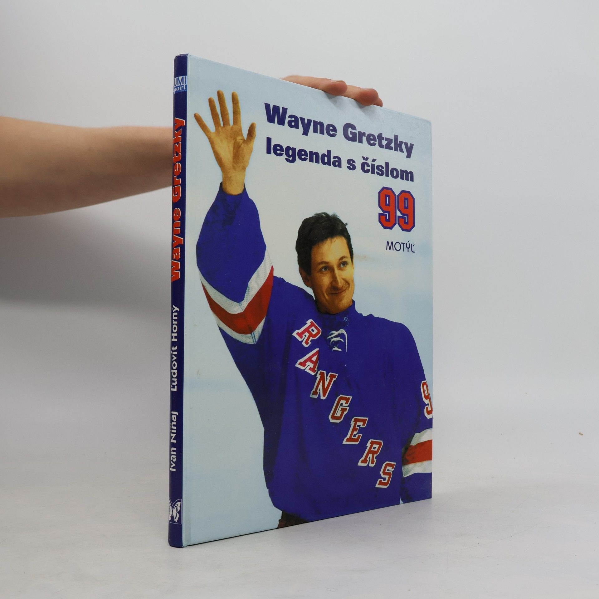 Ivan Niňaj Wayne Gretzky: legenda s číslom 99