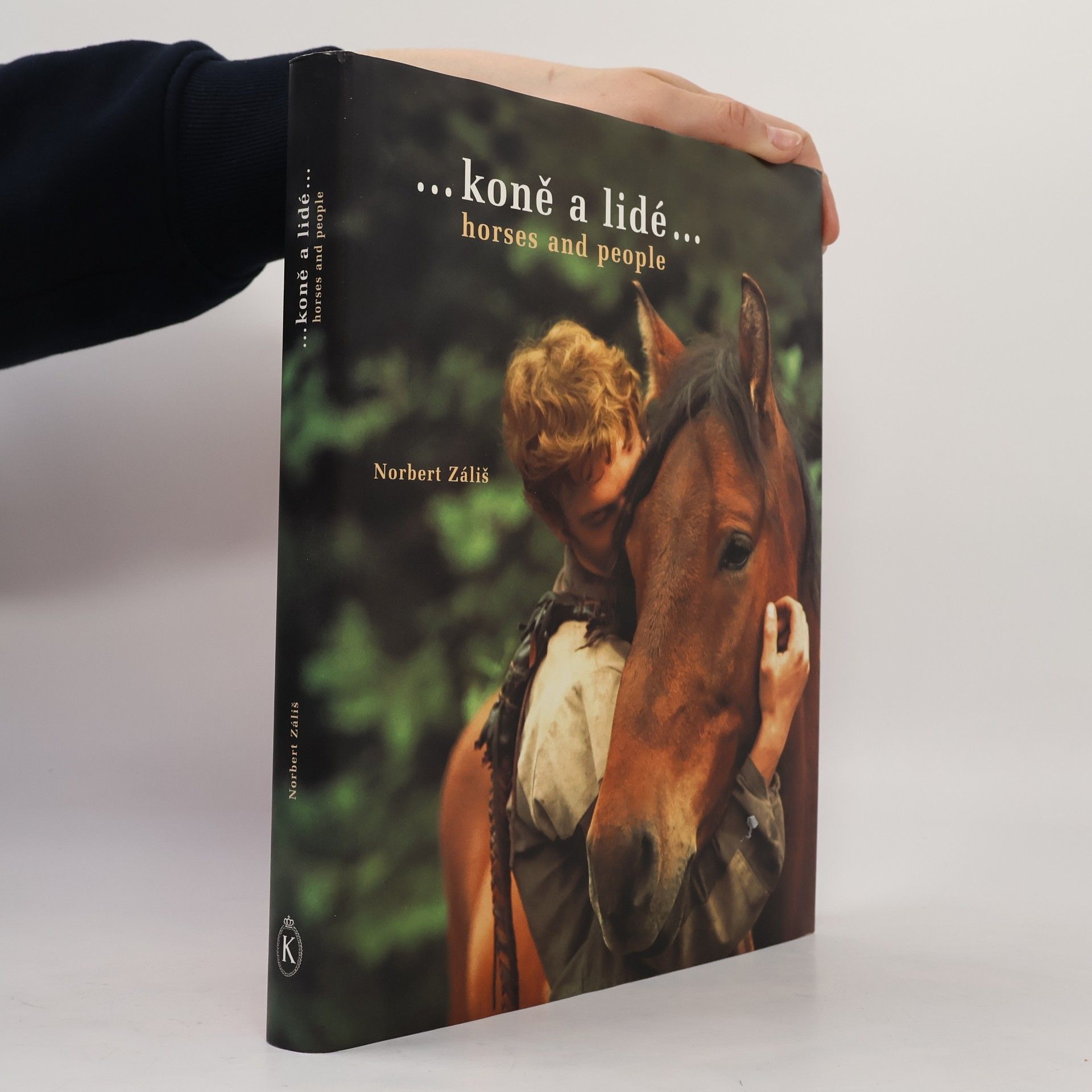 Norbert Záliš Koně a lidé