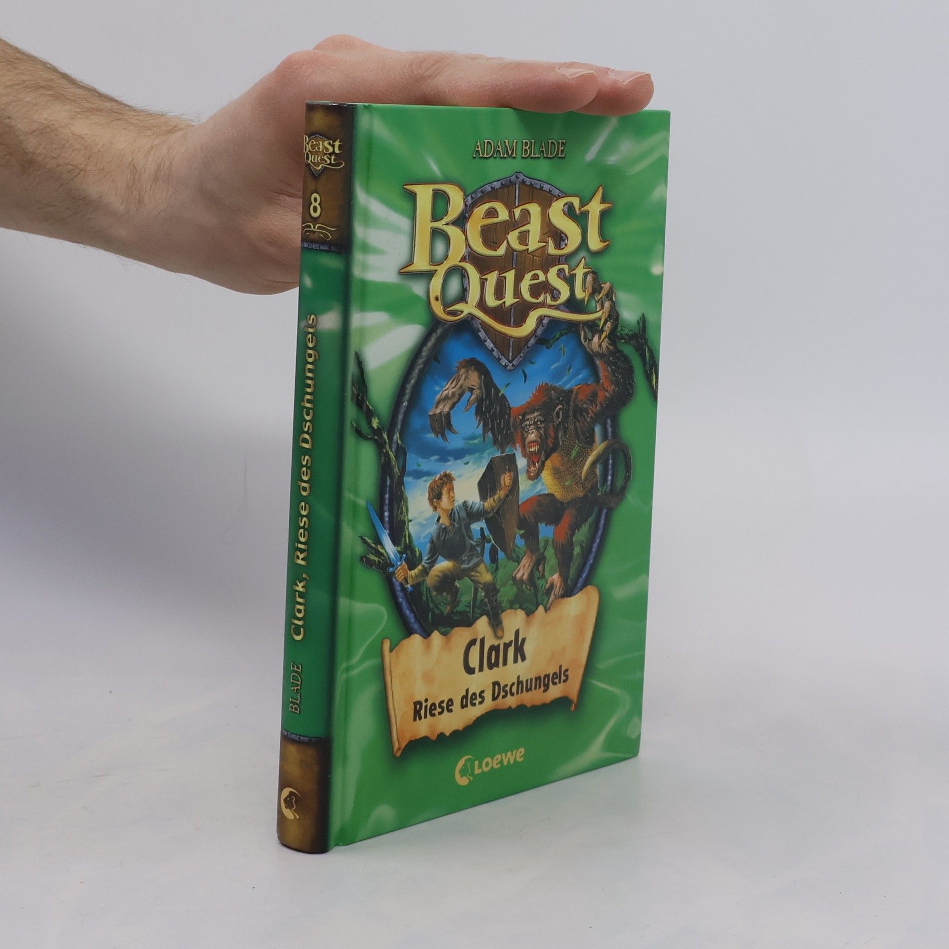 Adam Blade Beast Quest 8. Clark, Riese des Dschungels