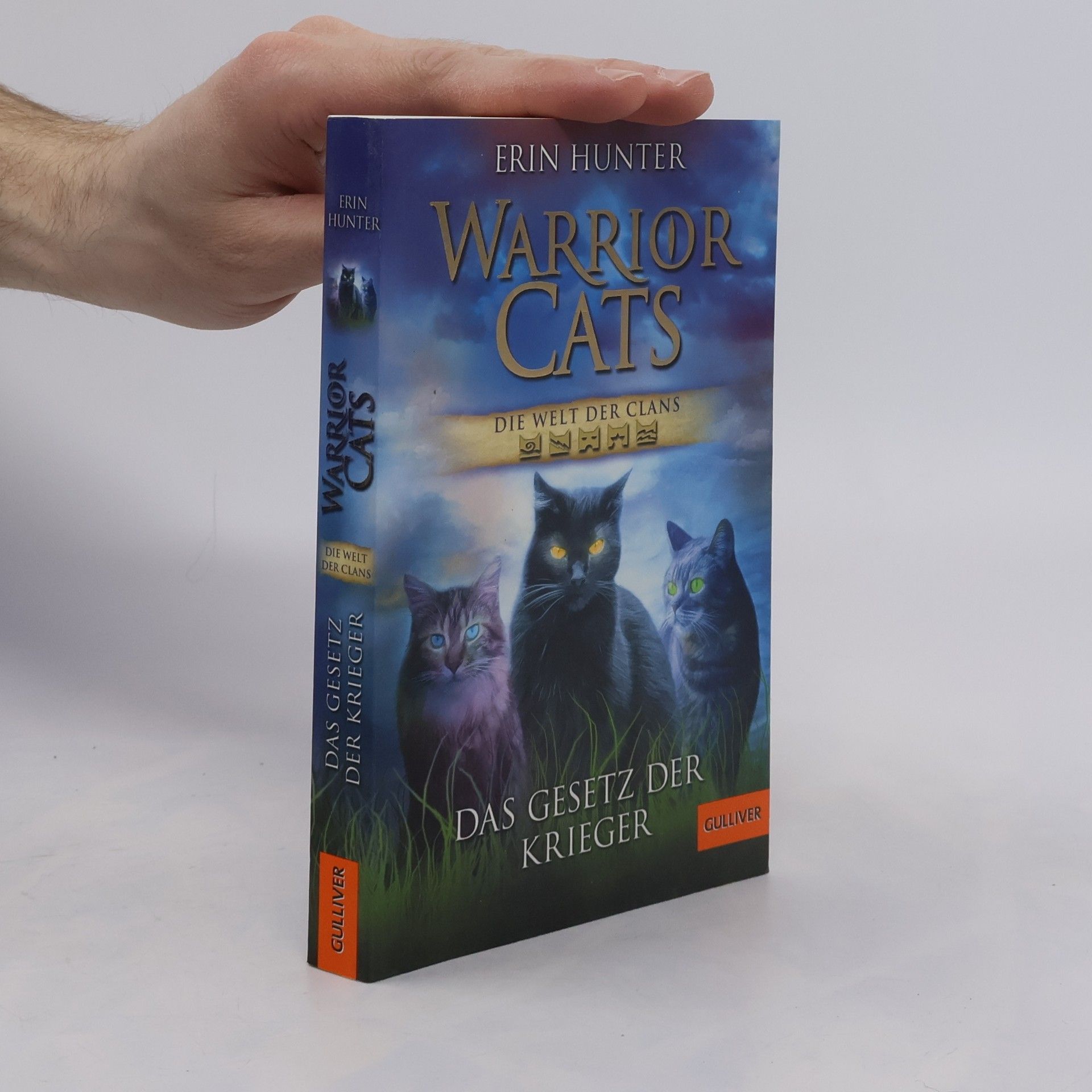 Erin Hunter Warrior Cats. Die Welt der Clans. Das Gesetz der Krieger