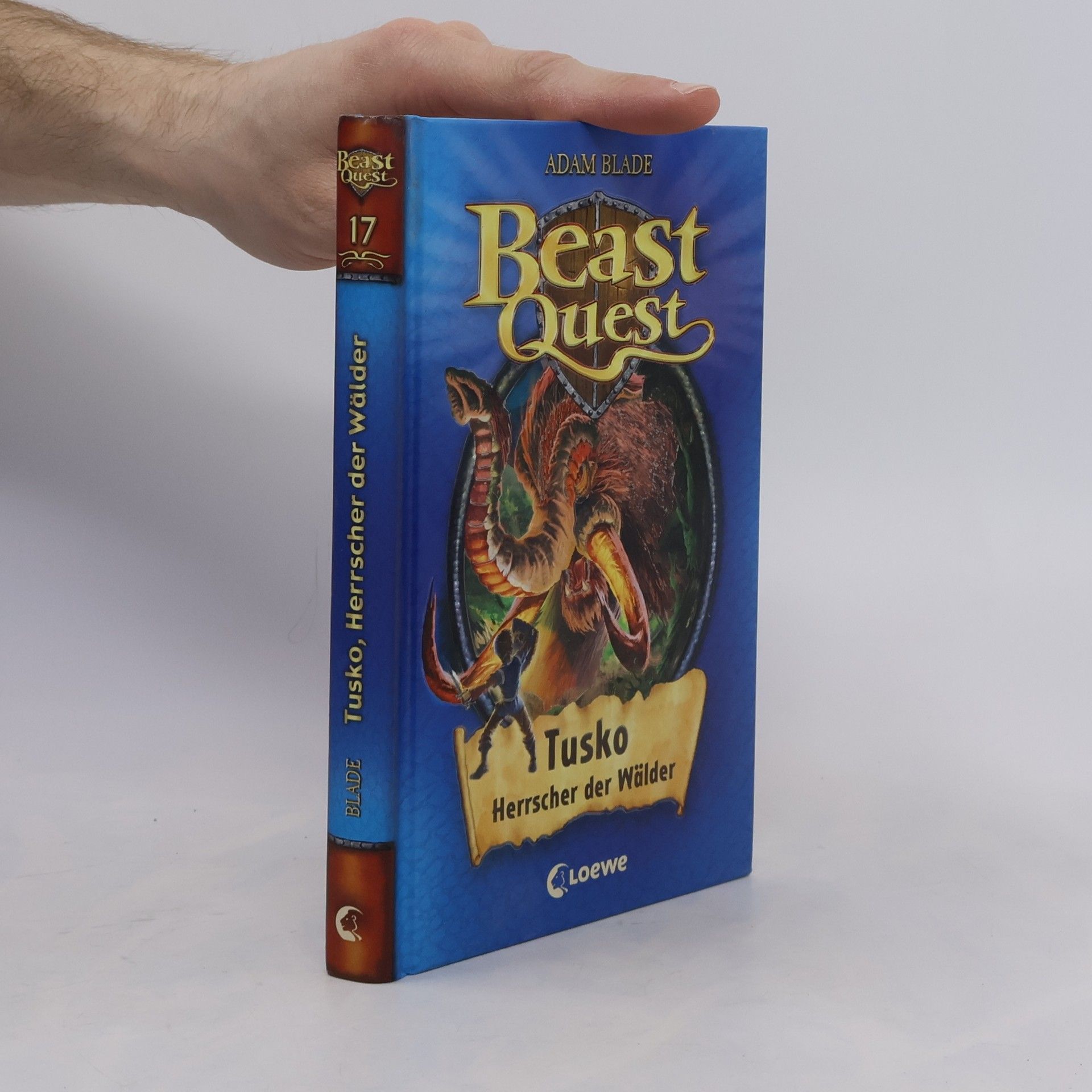 Adam Blade Beast Quest 17. Tusko, Herrscher der Wälder