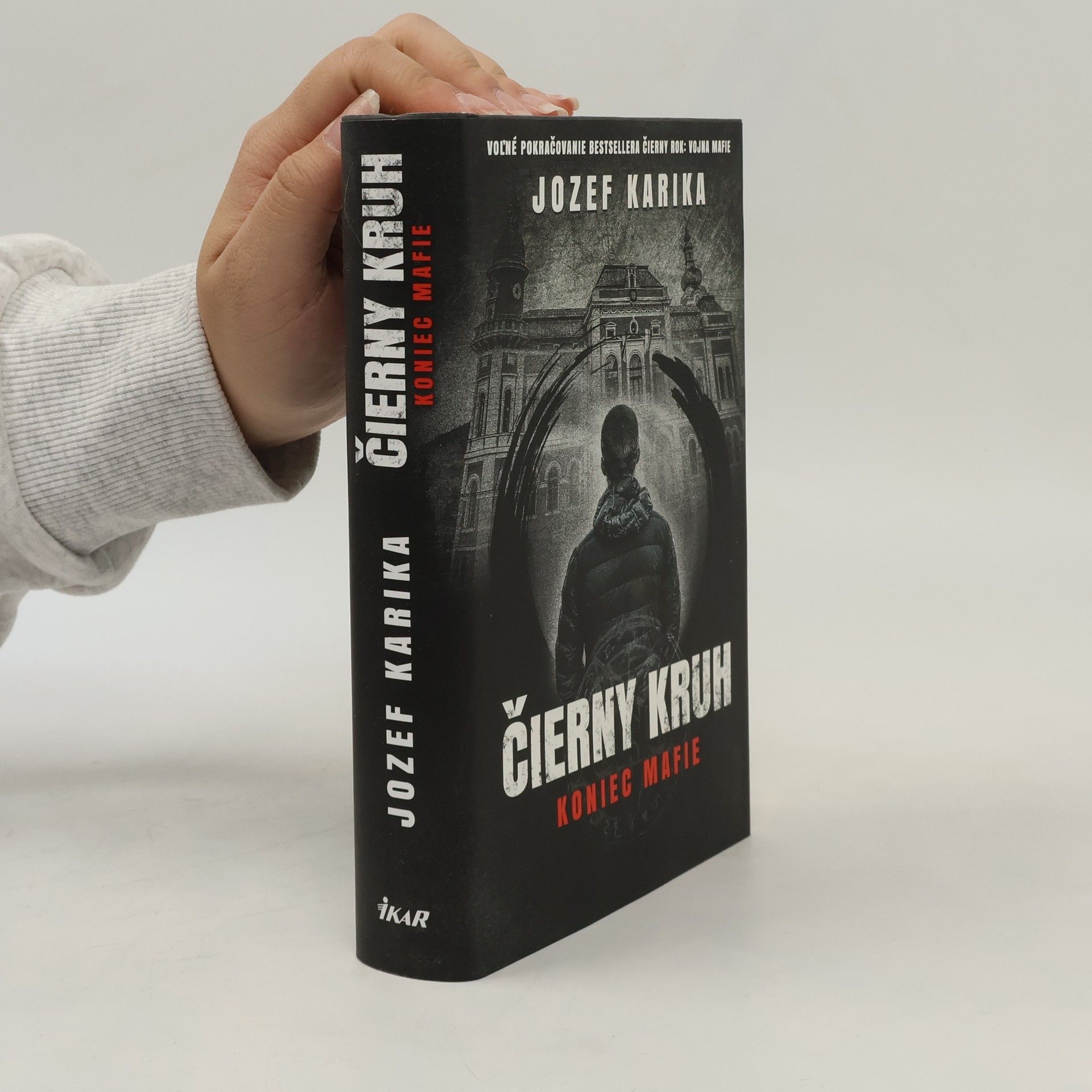 Jozef Karika Čierny kruh: Koniec mafie