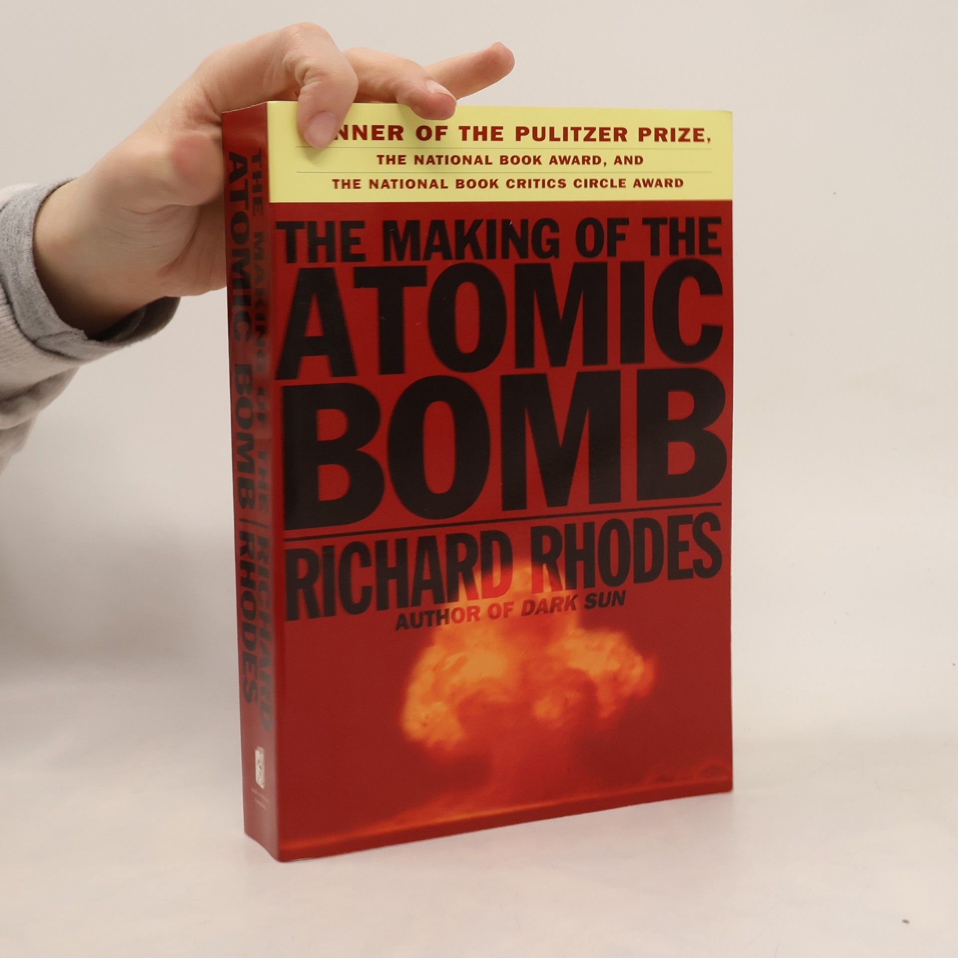 Richard Rhodes The Making of the Atomic Bomb
