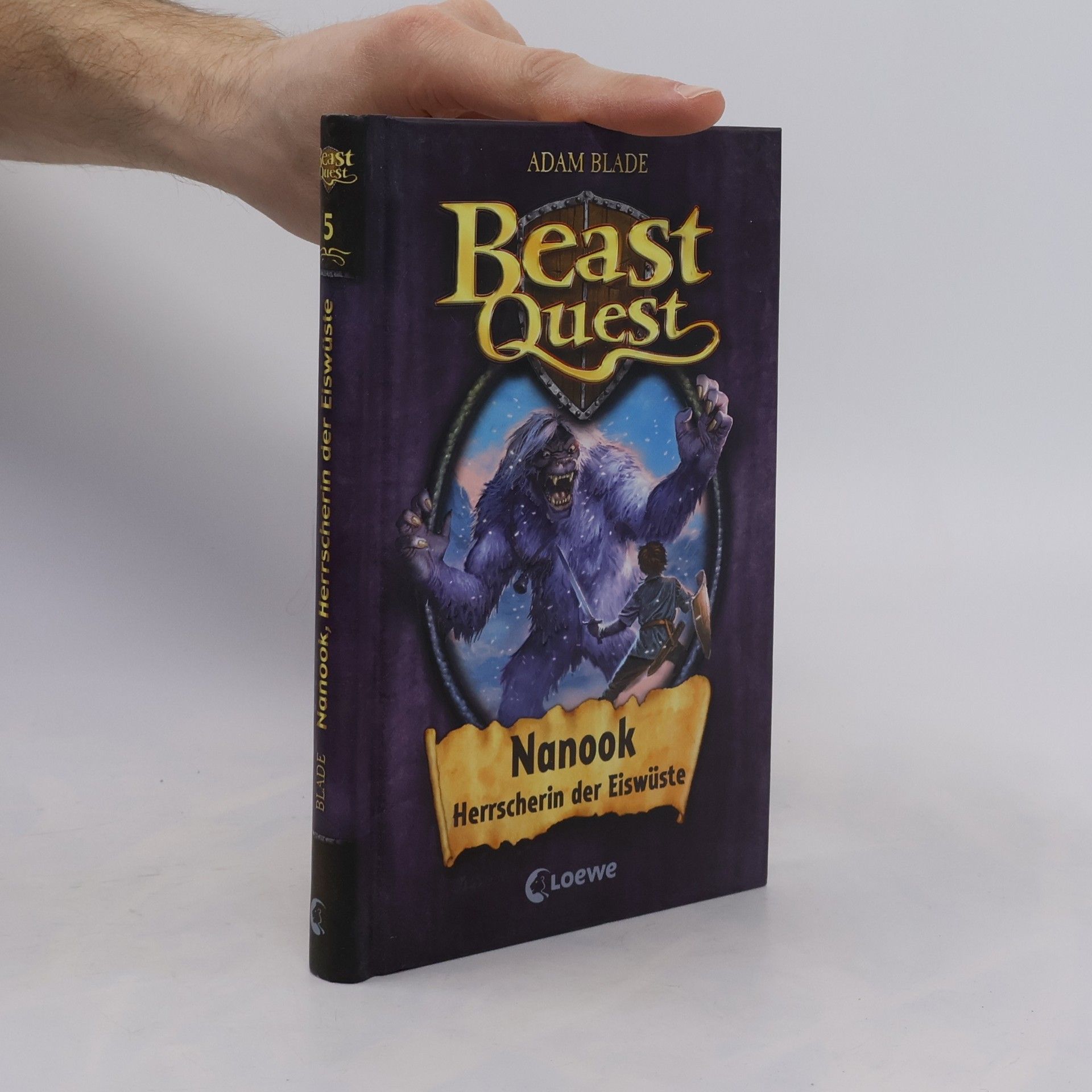 Adam Blade Beast Quest 5. Nanook, Herrscherin der Eiswüste