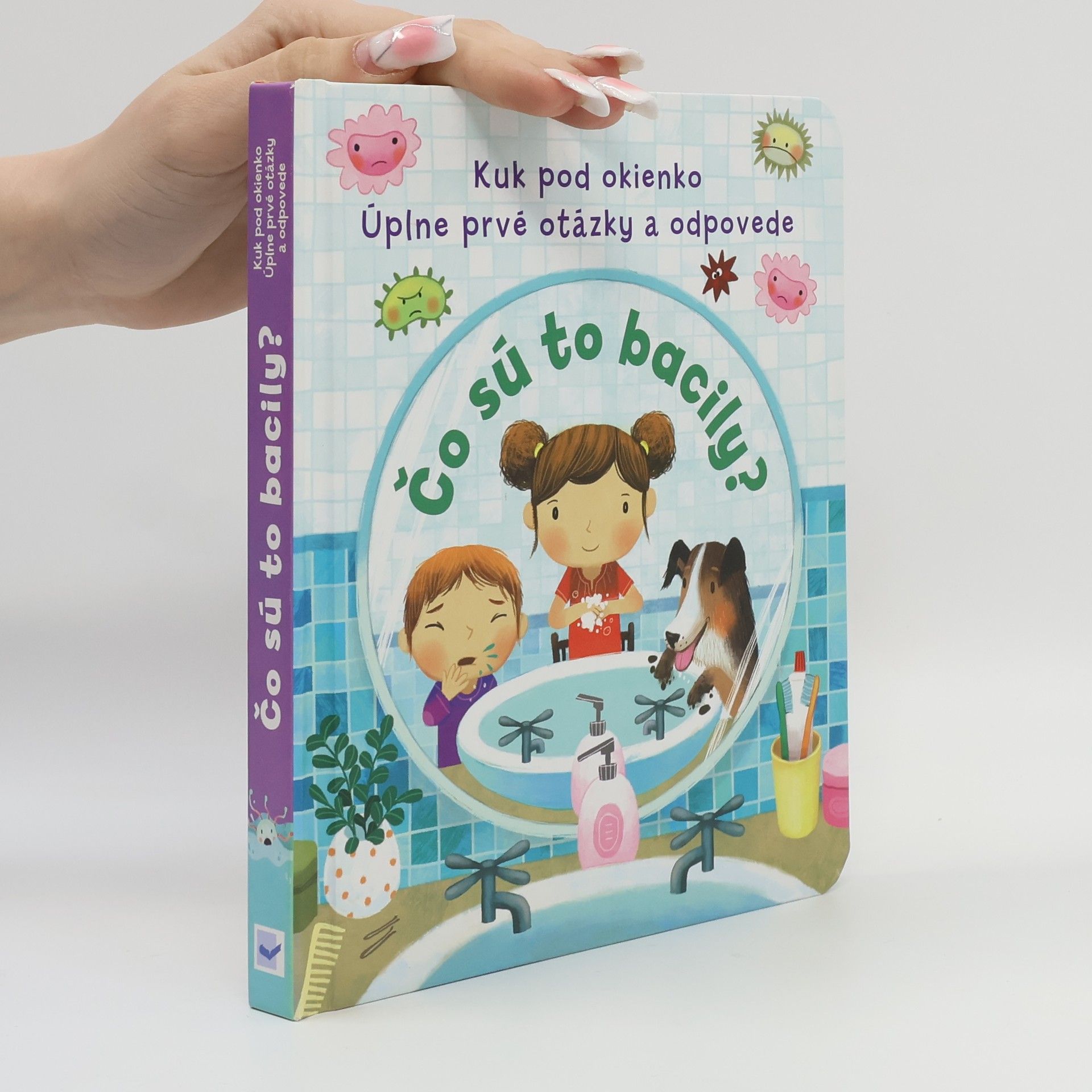 Kolektiv autorů Čo sú to bacily?