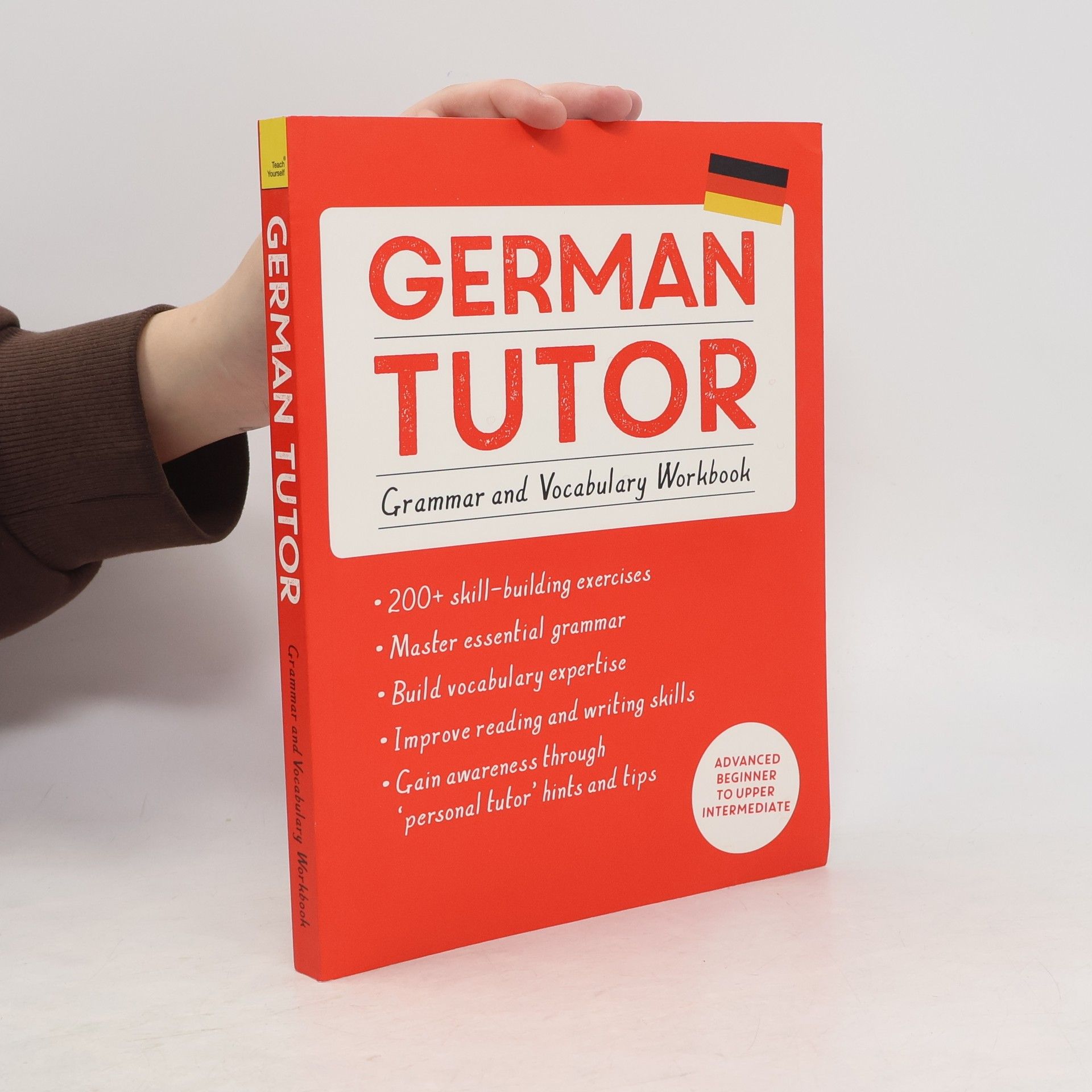 Edith Kreutner German Tutor: Grammar And Vocabulary Workbook (Learn German With Teach Yourself): Advanced Beginner To Upper Intermediate Course