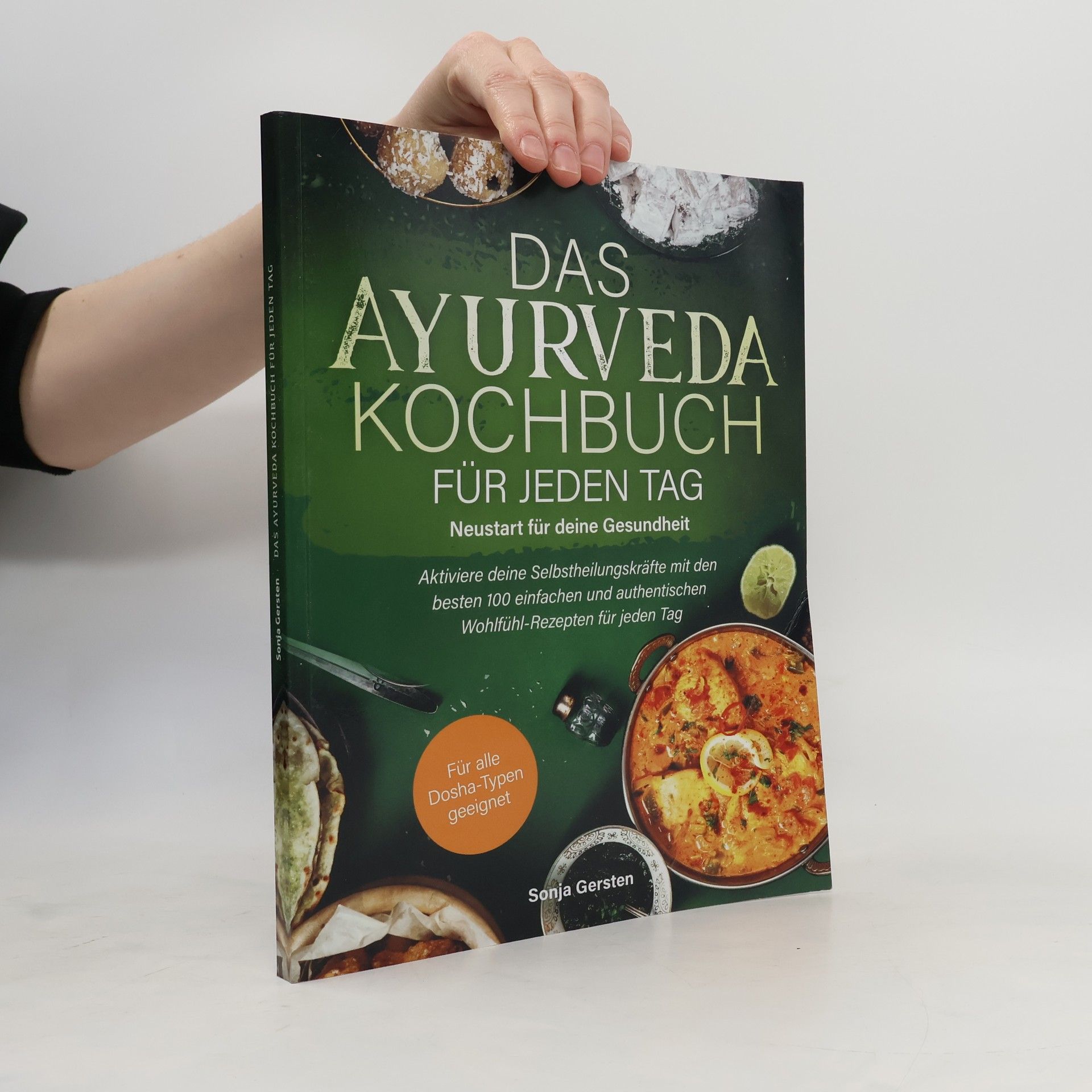 Sonja Gersten Das Ayurveda Kochbuch für jeden Tag