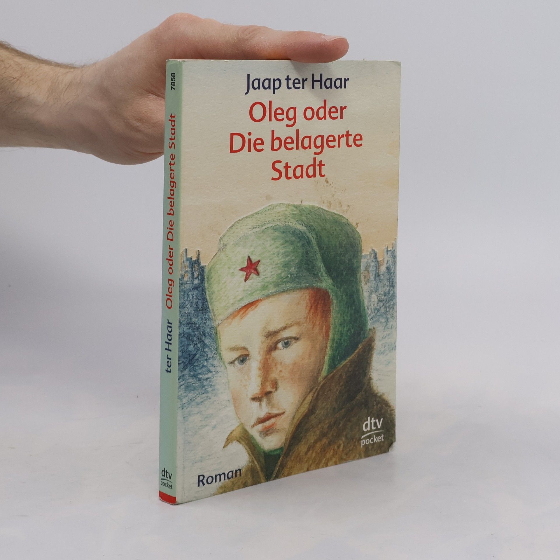 Jaap ter Haar Oleg oder die belagerte Stadt