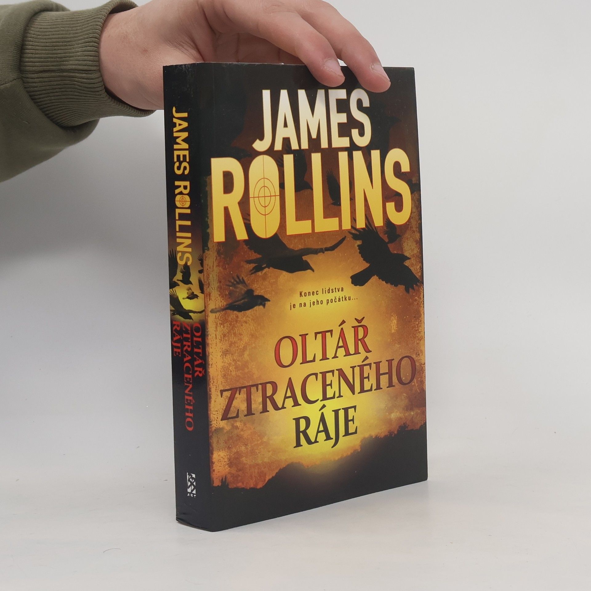 James Rollins Oltář ztraceného ráje