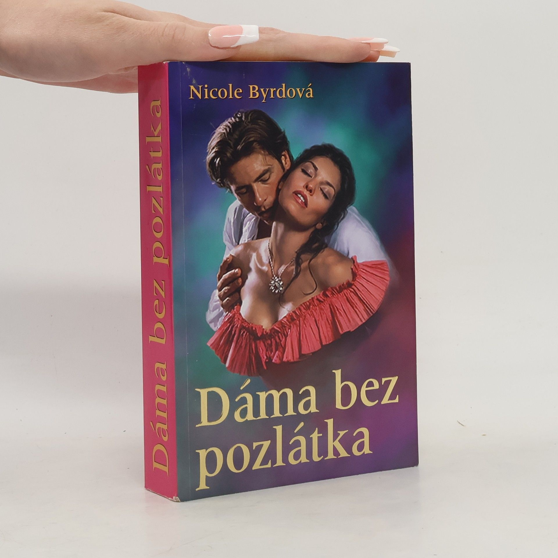 Nicole Byrd Dáma bez pozlátka