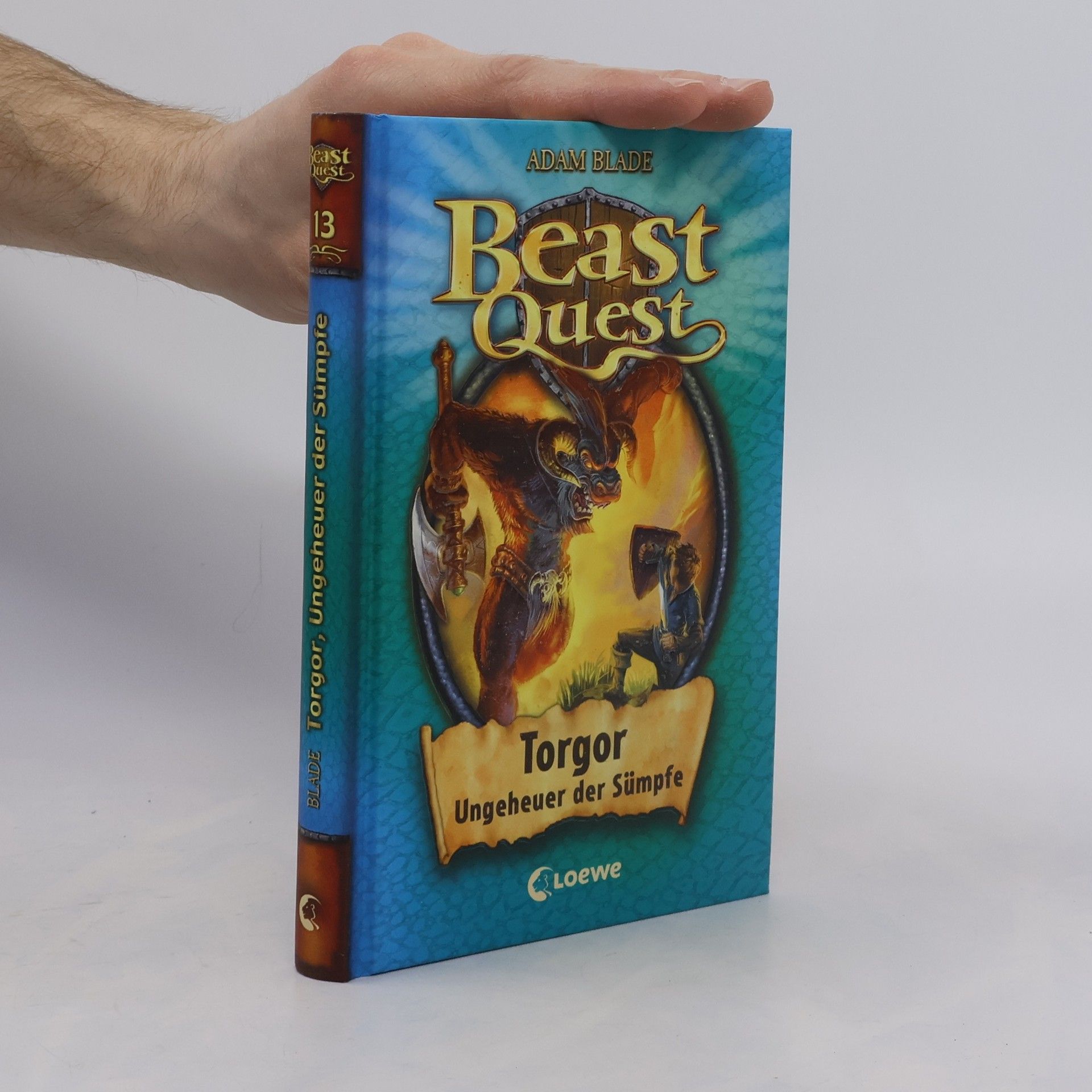 Adam Blade Beast Quest 13. Torgor, Ungeheuer der Sümpfe