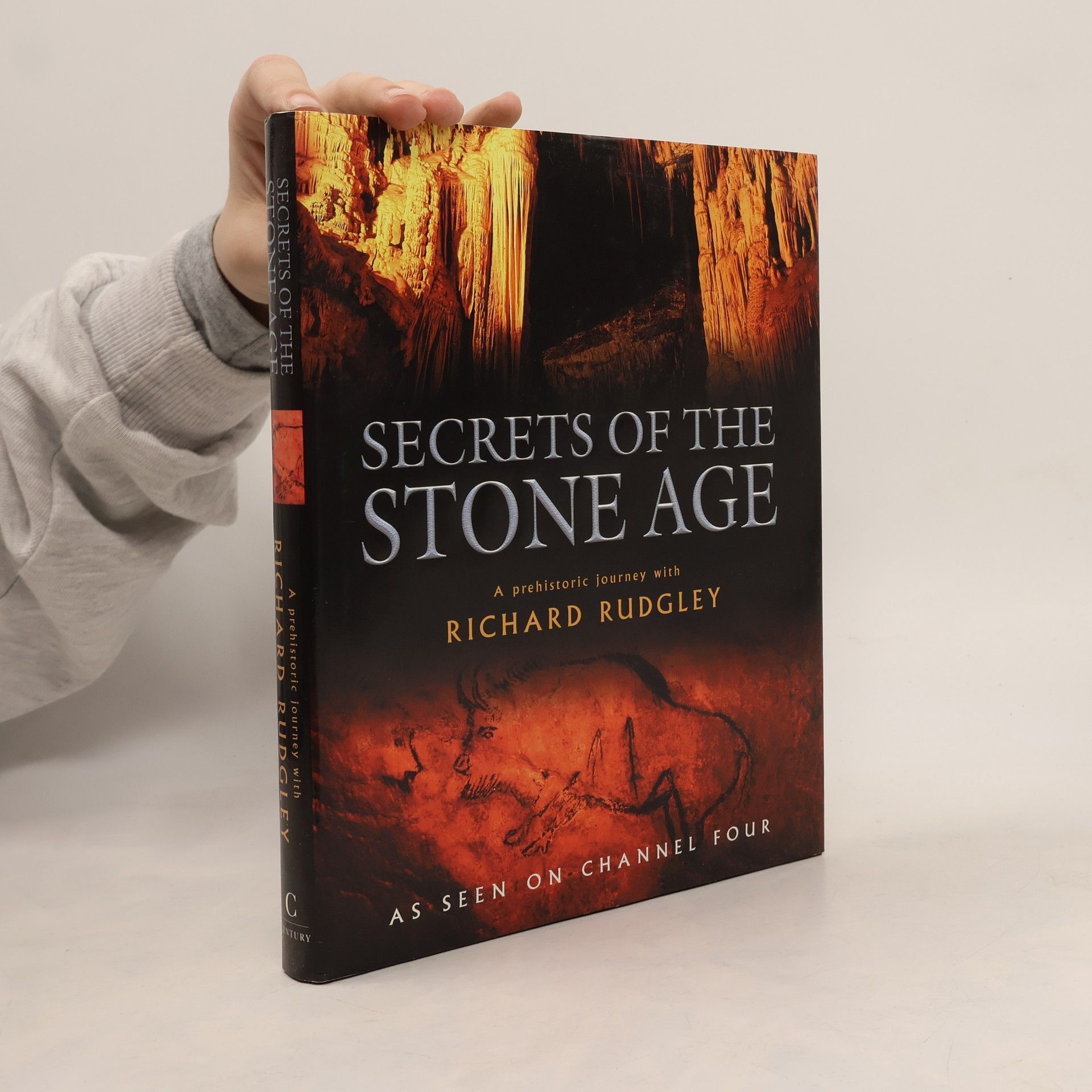Richard Rudgley Secrets of the Stone Age