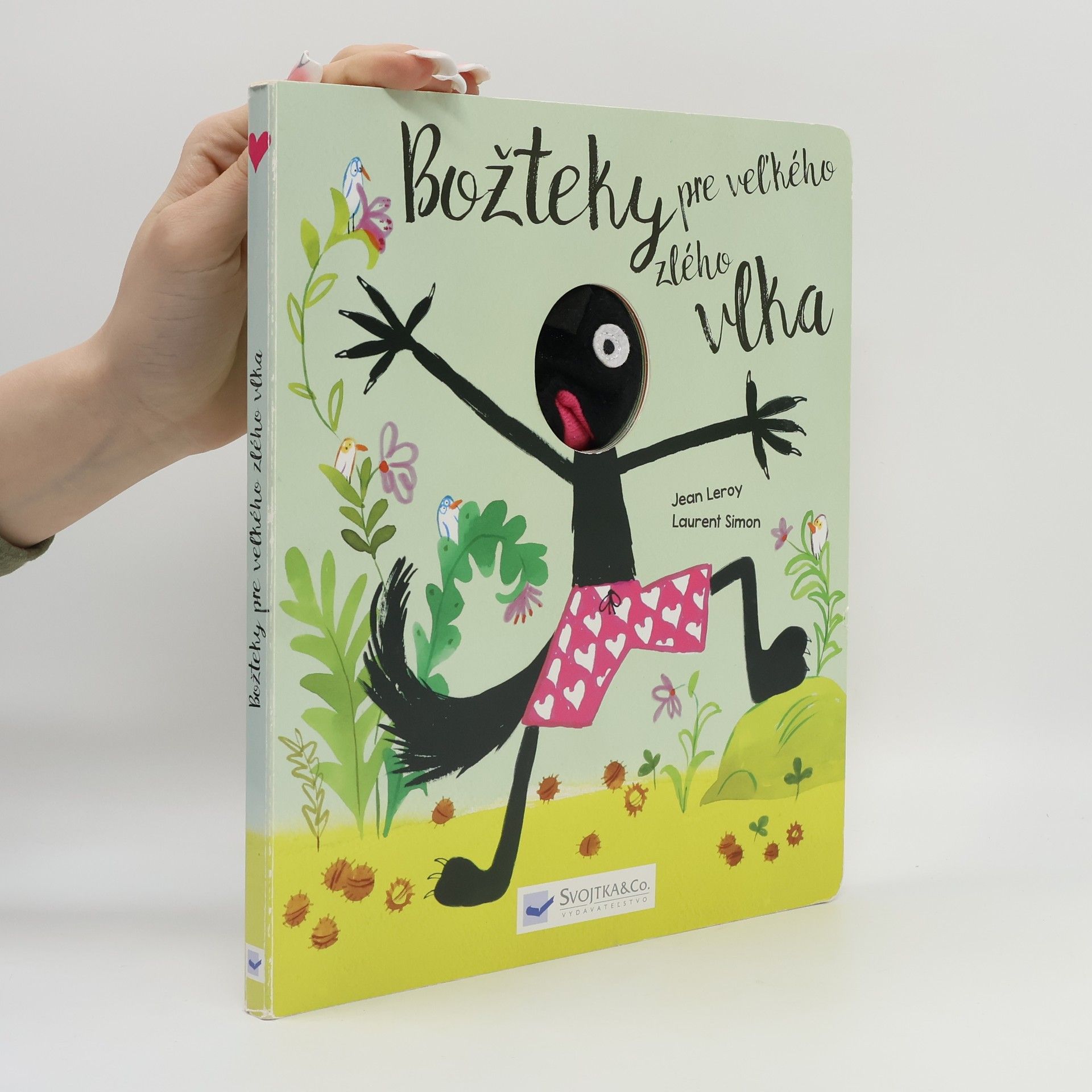 Laurent Simon Božteky pre veľkého zlého vlka