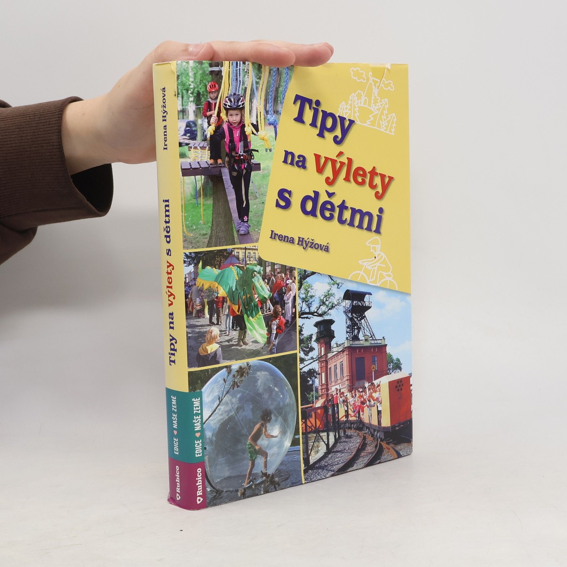 Irena Hýžová Tipy na výlety s dětmi
