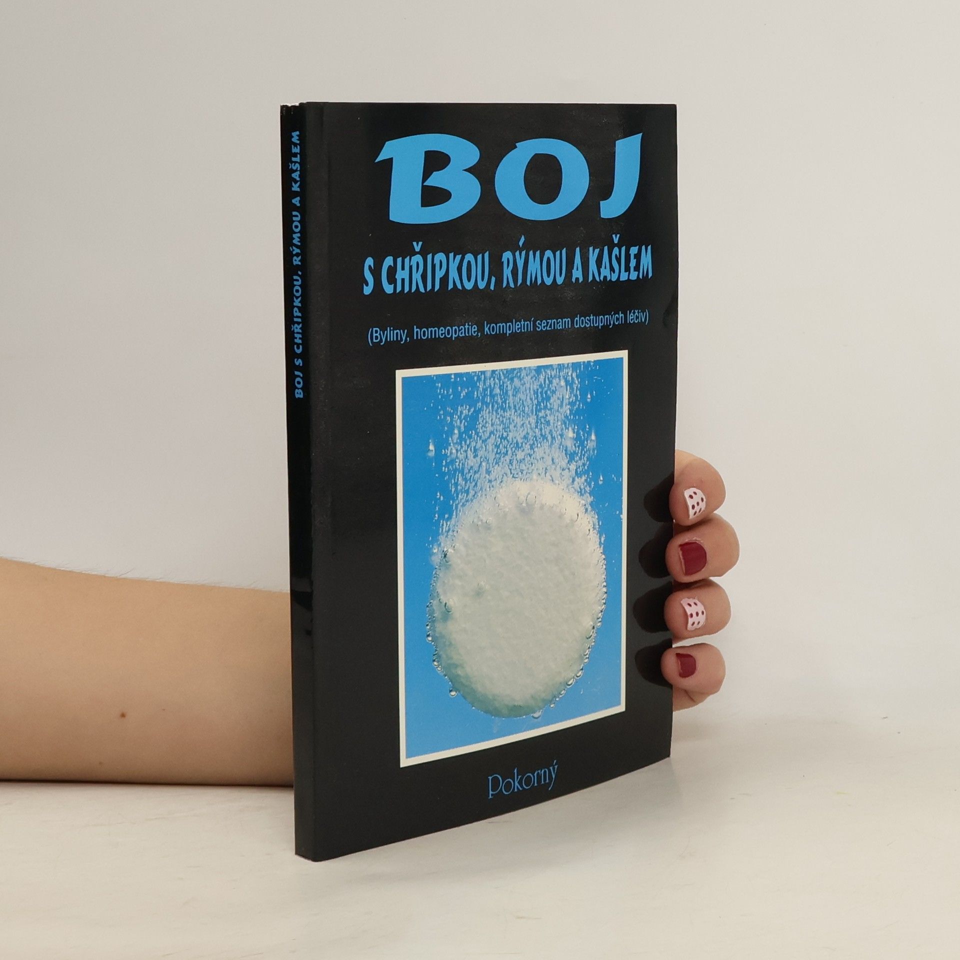 Jan Svátek Boj s chřipkou, rýmou a kašlem