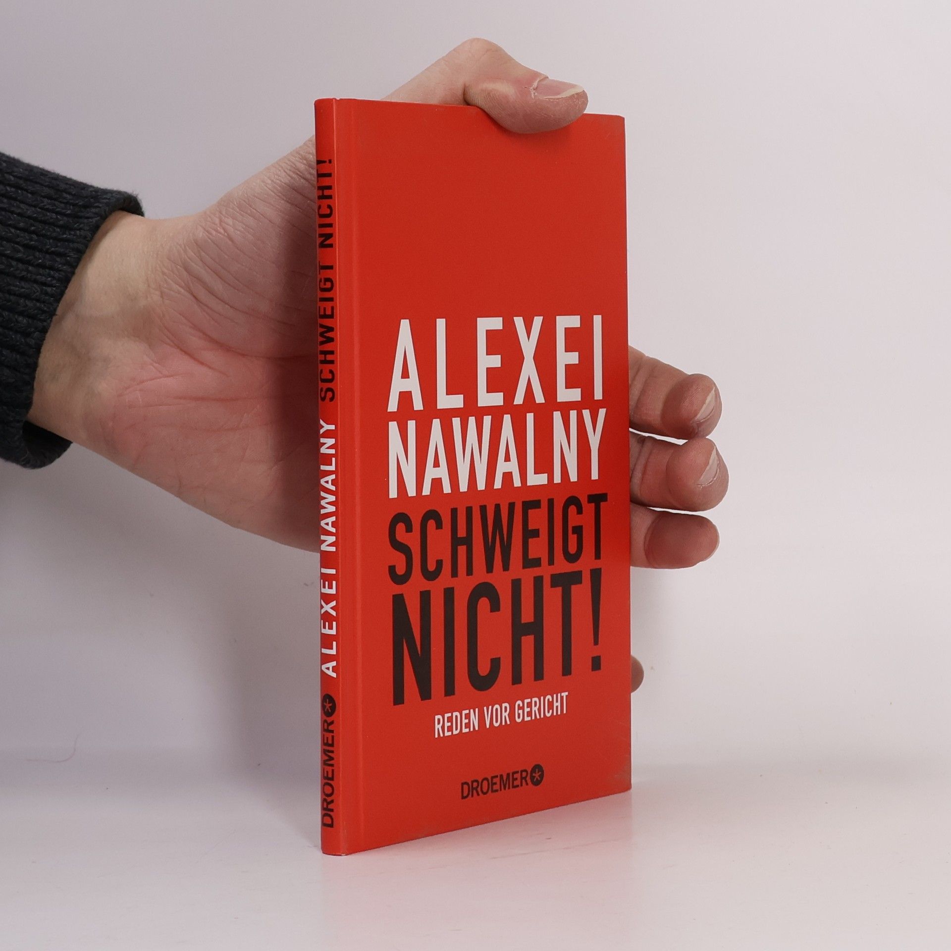 Nawalny Alexei Alexei Nawalny - Schweigt nicht!