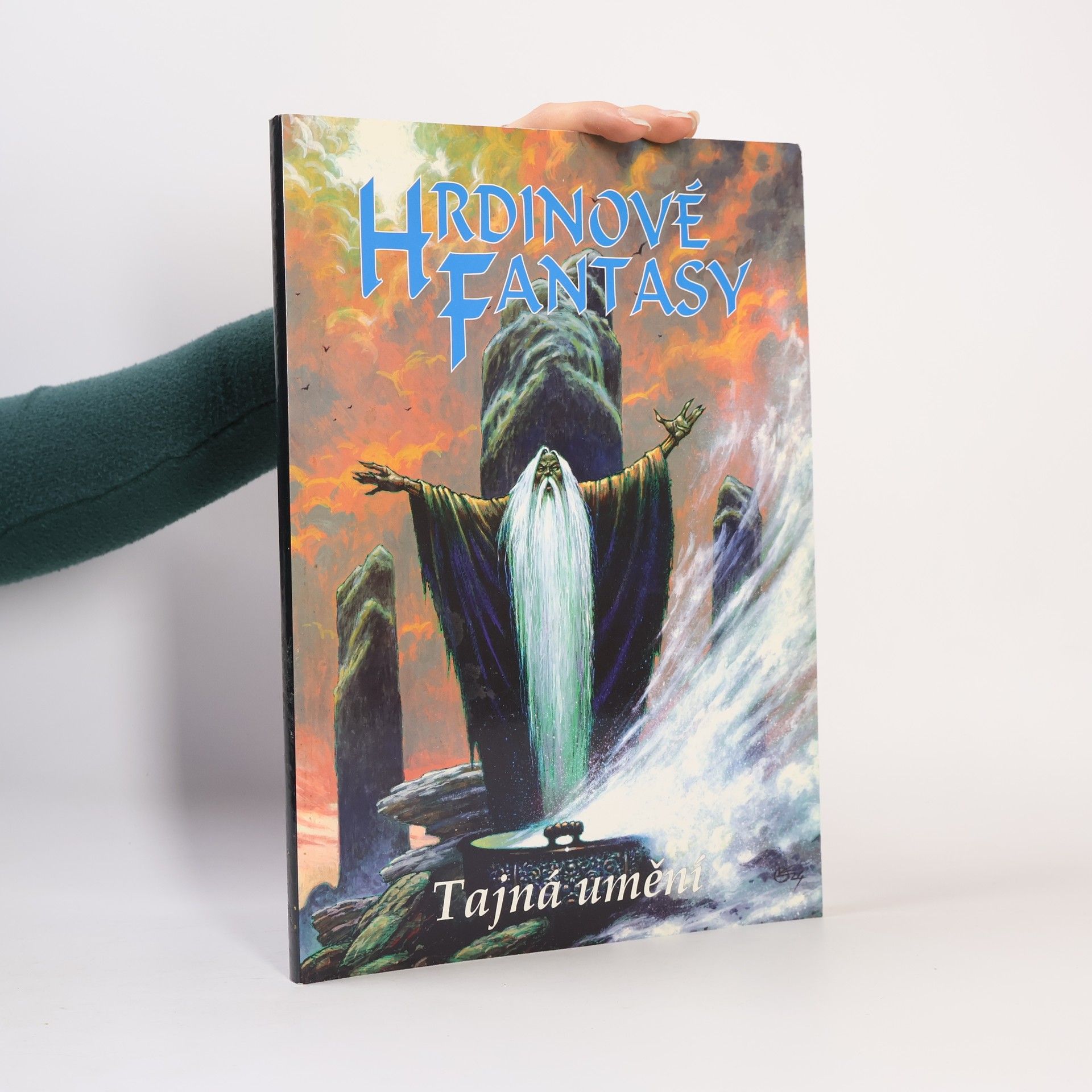 Lubomír Kupčík Hrdinové Fantasy: Tajná umění