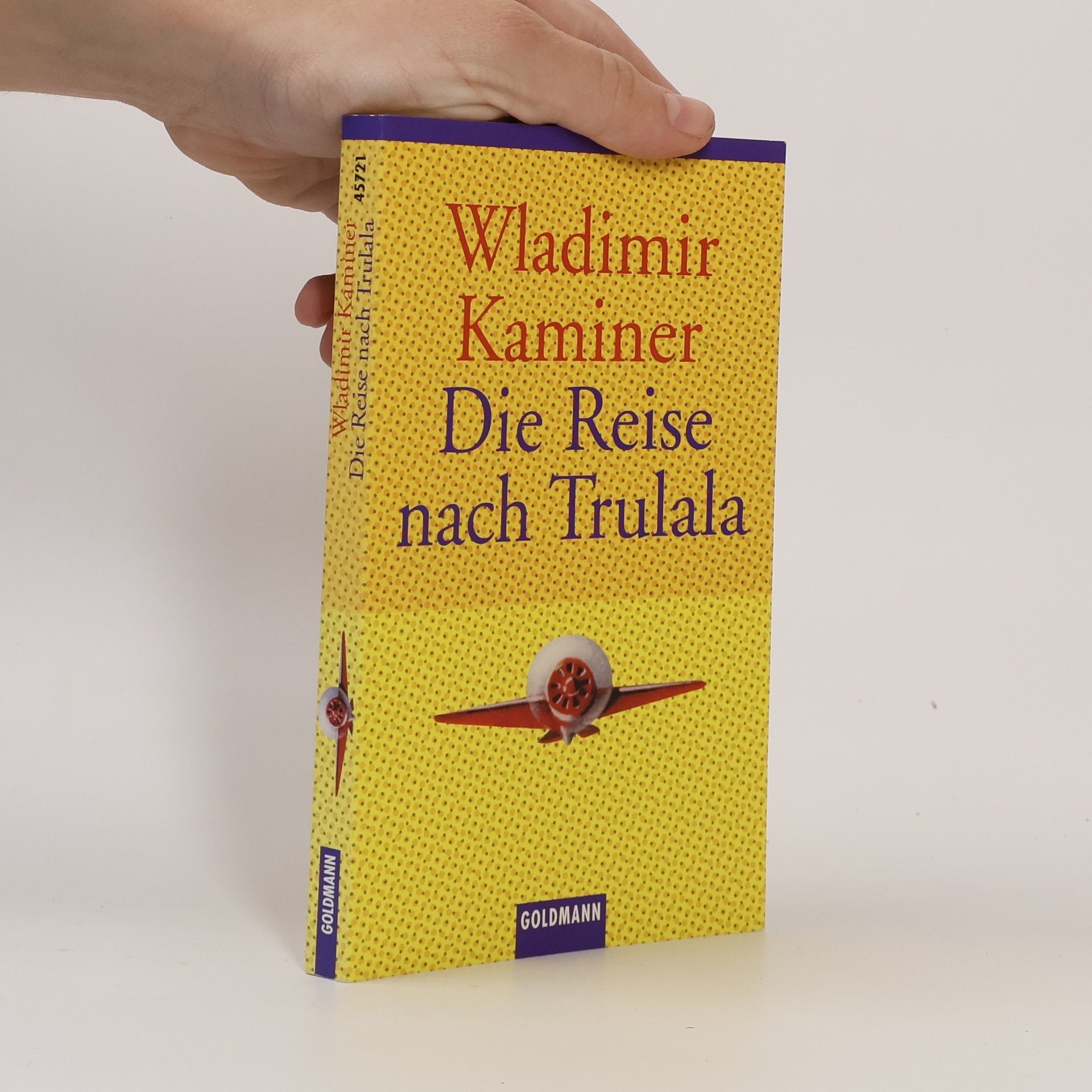 Wladimir Kaminer Die Reise nach Trulala