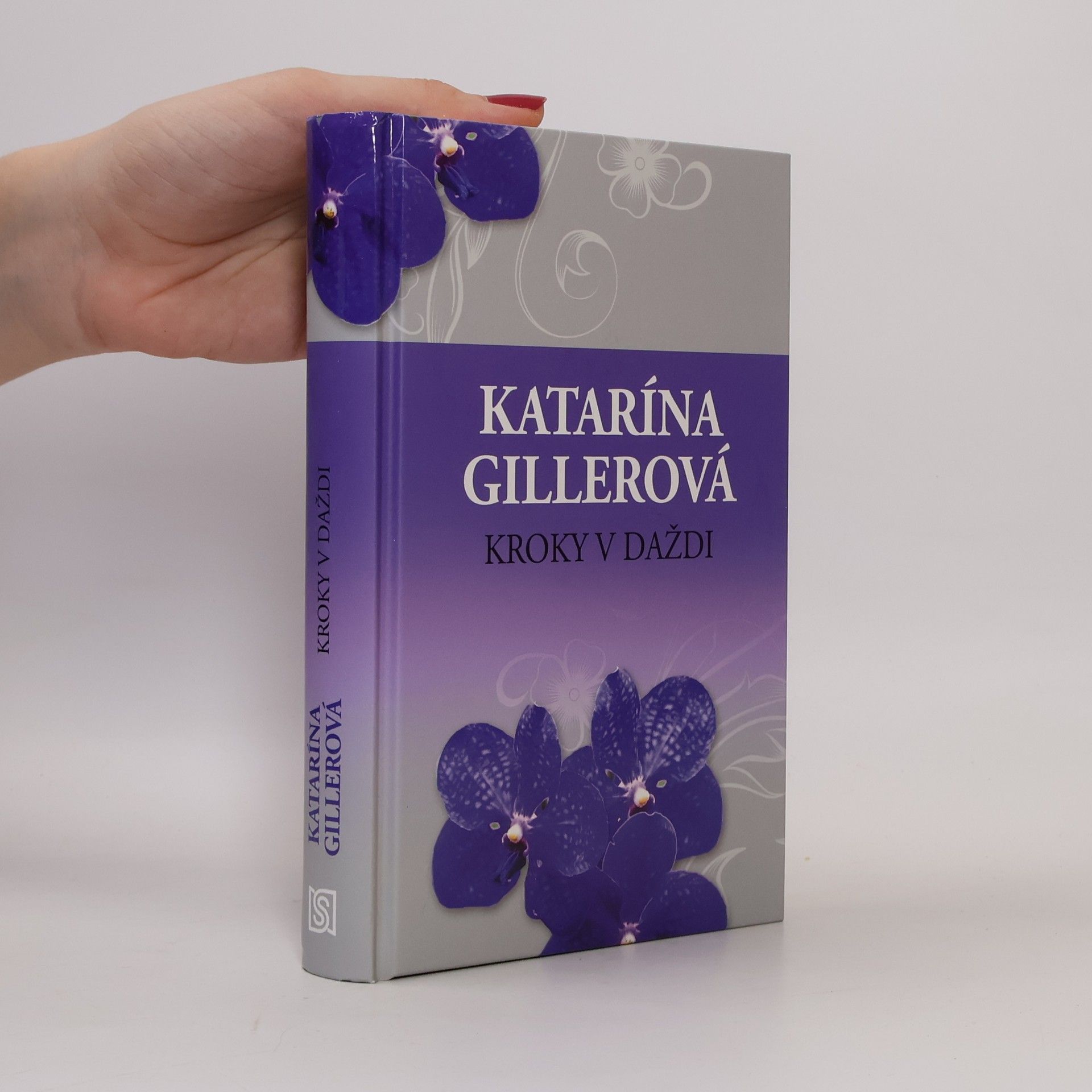 Gillerová Katarína Kroky v daždi