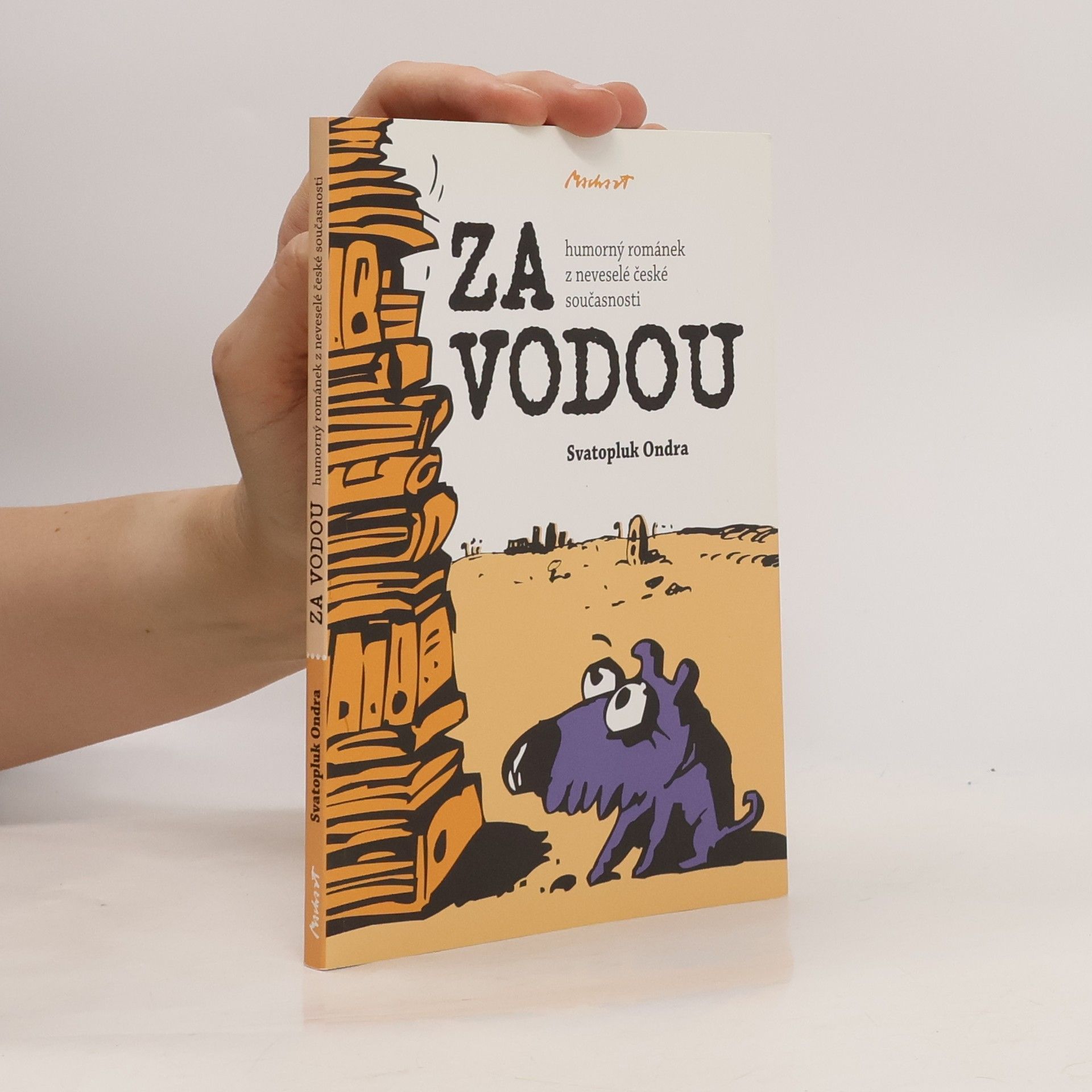 Svatopluk Ondra Za vodou